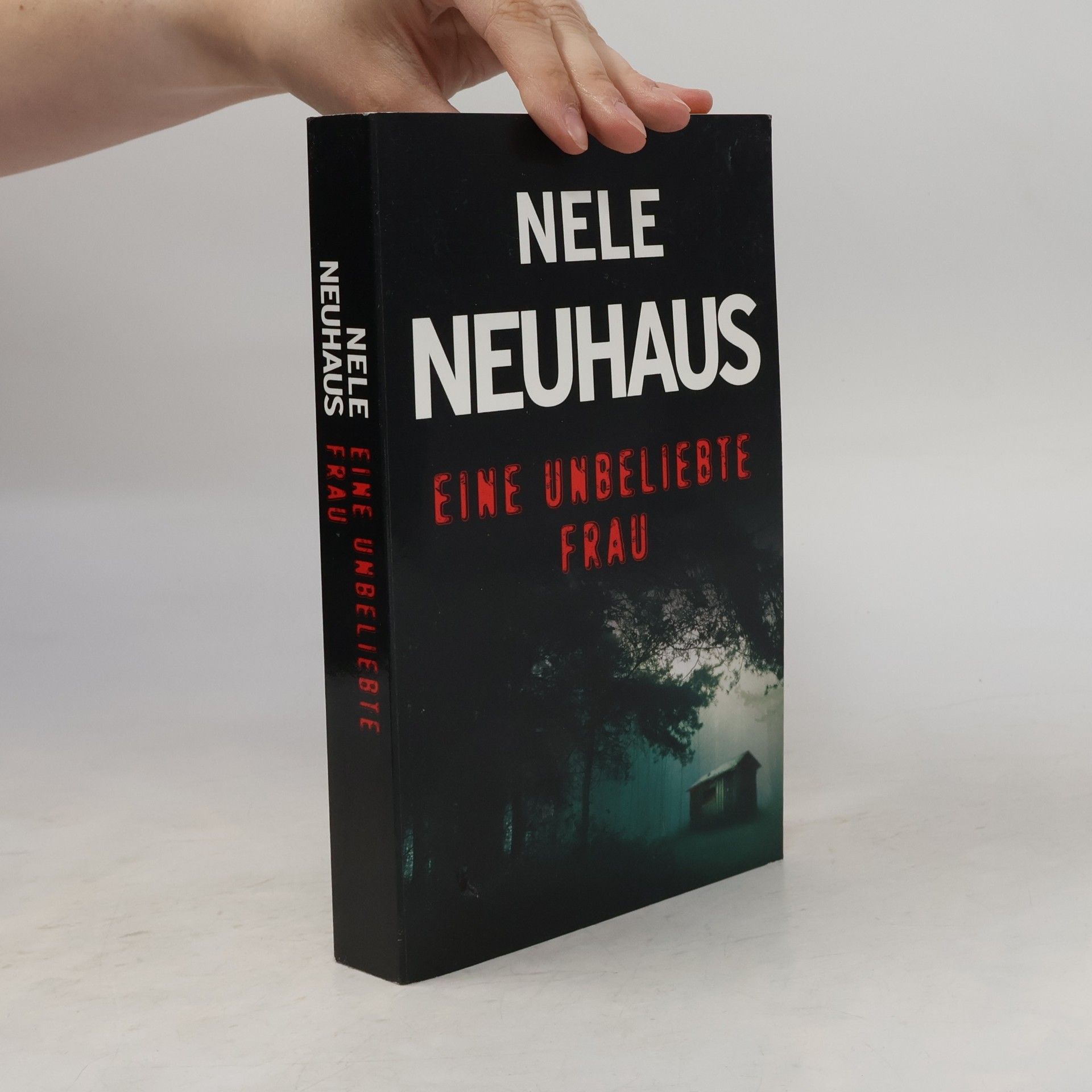 Nele Neuhaus Eine unbeliebte Frau