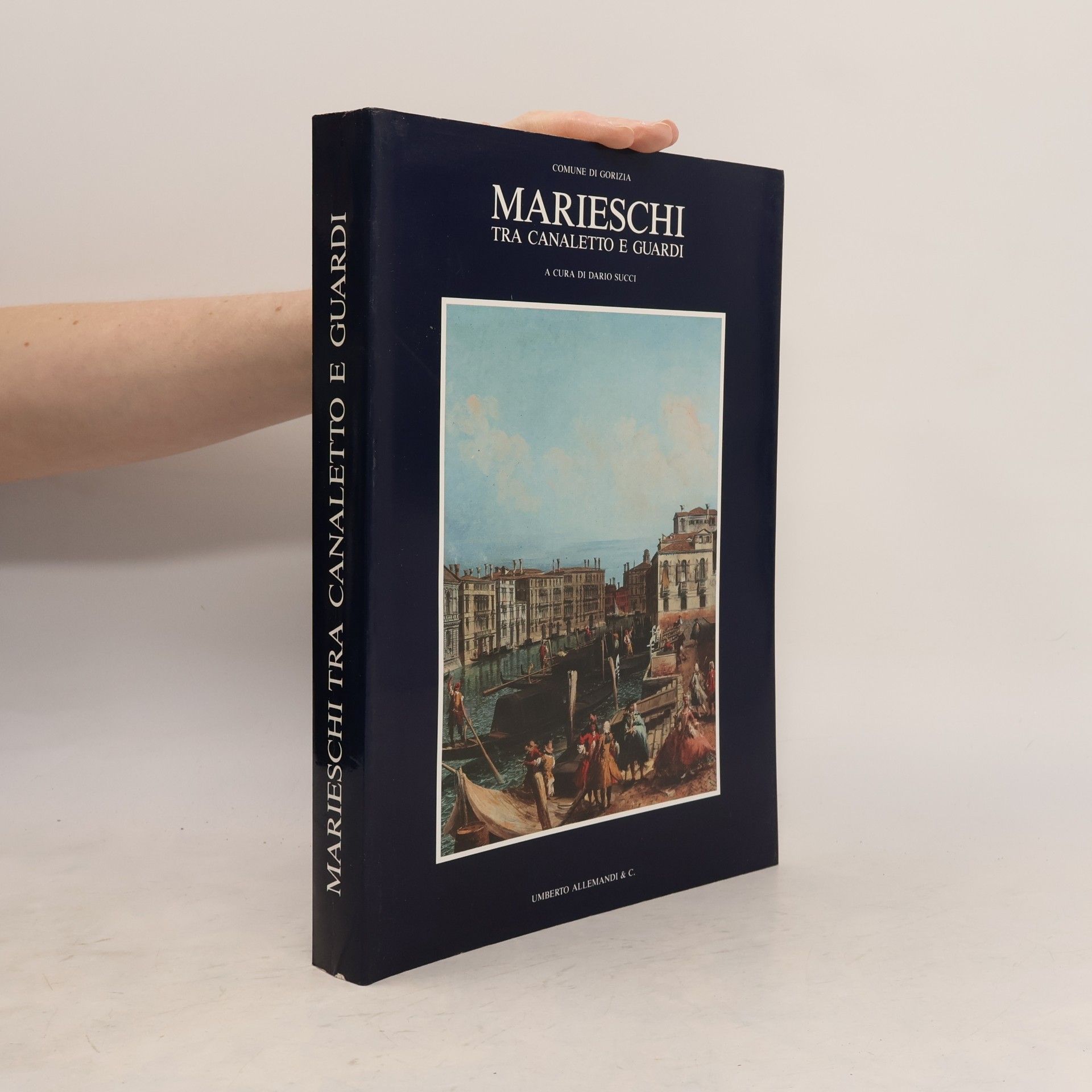 Dario Succi Marieschi tra Canaletto e Guardi