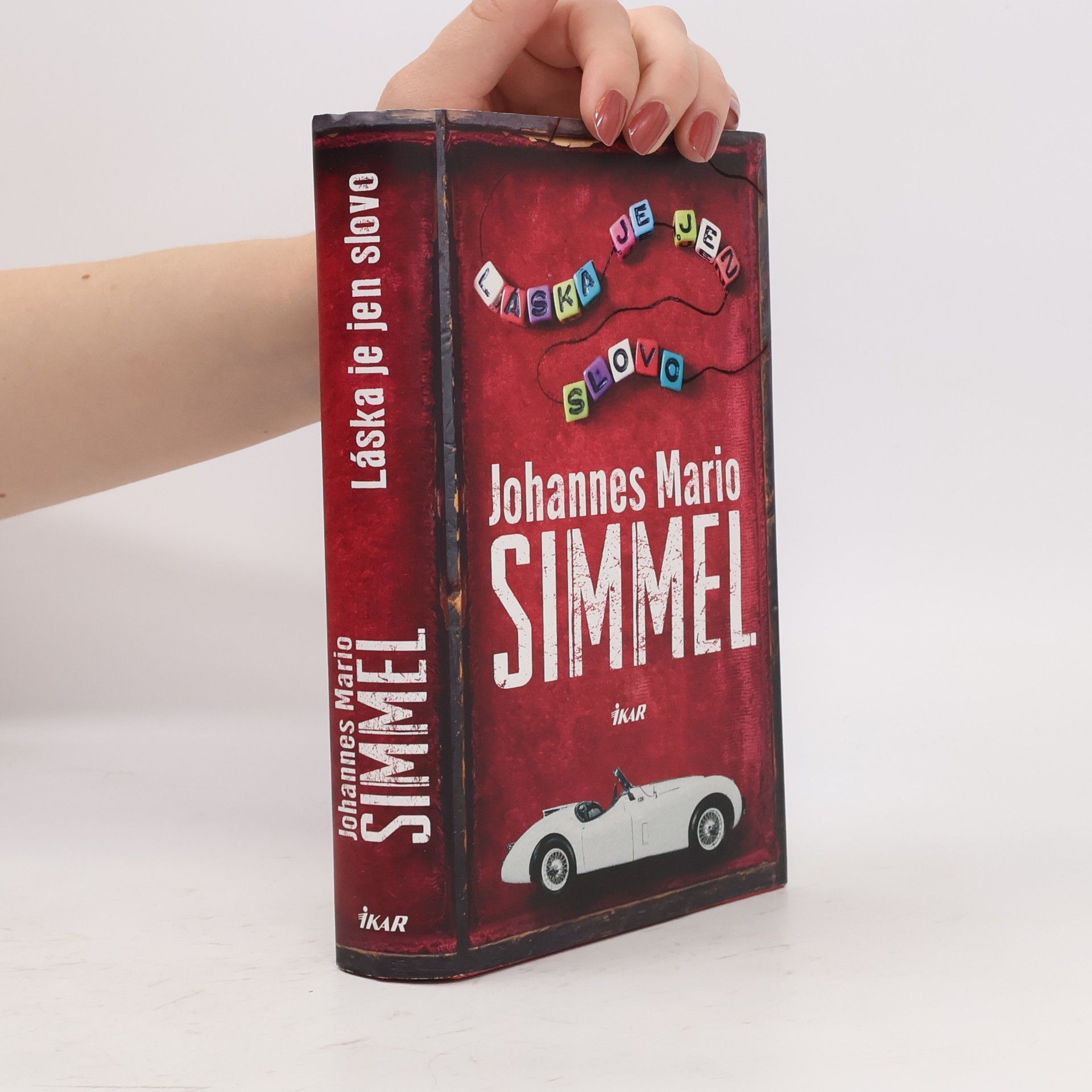 Johannes Mario Simmel Láska je jen slovo