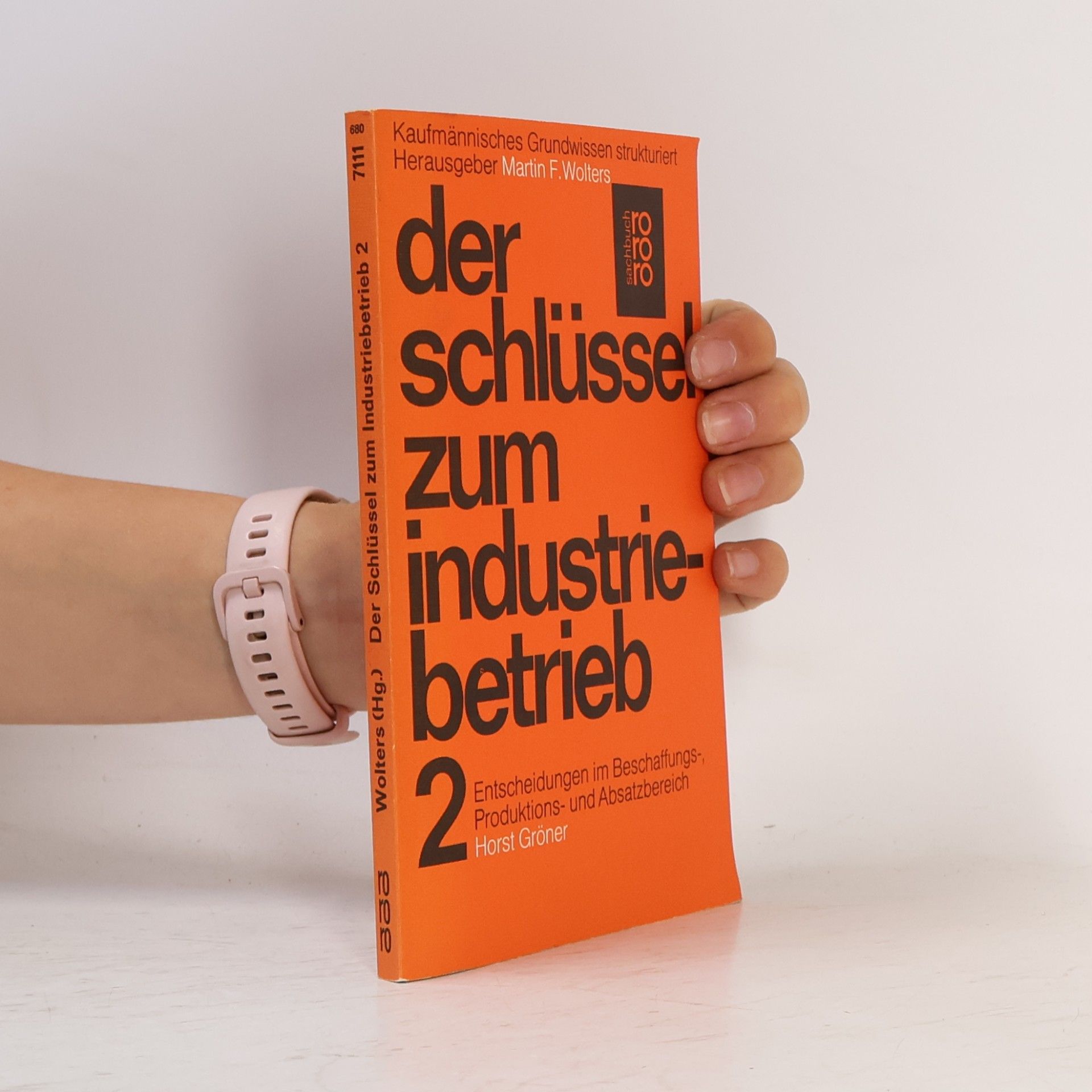 Horst Gröner Der Schlüssel zum Industriebetrieb