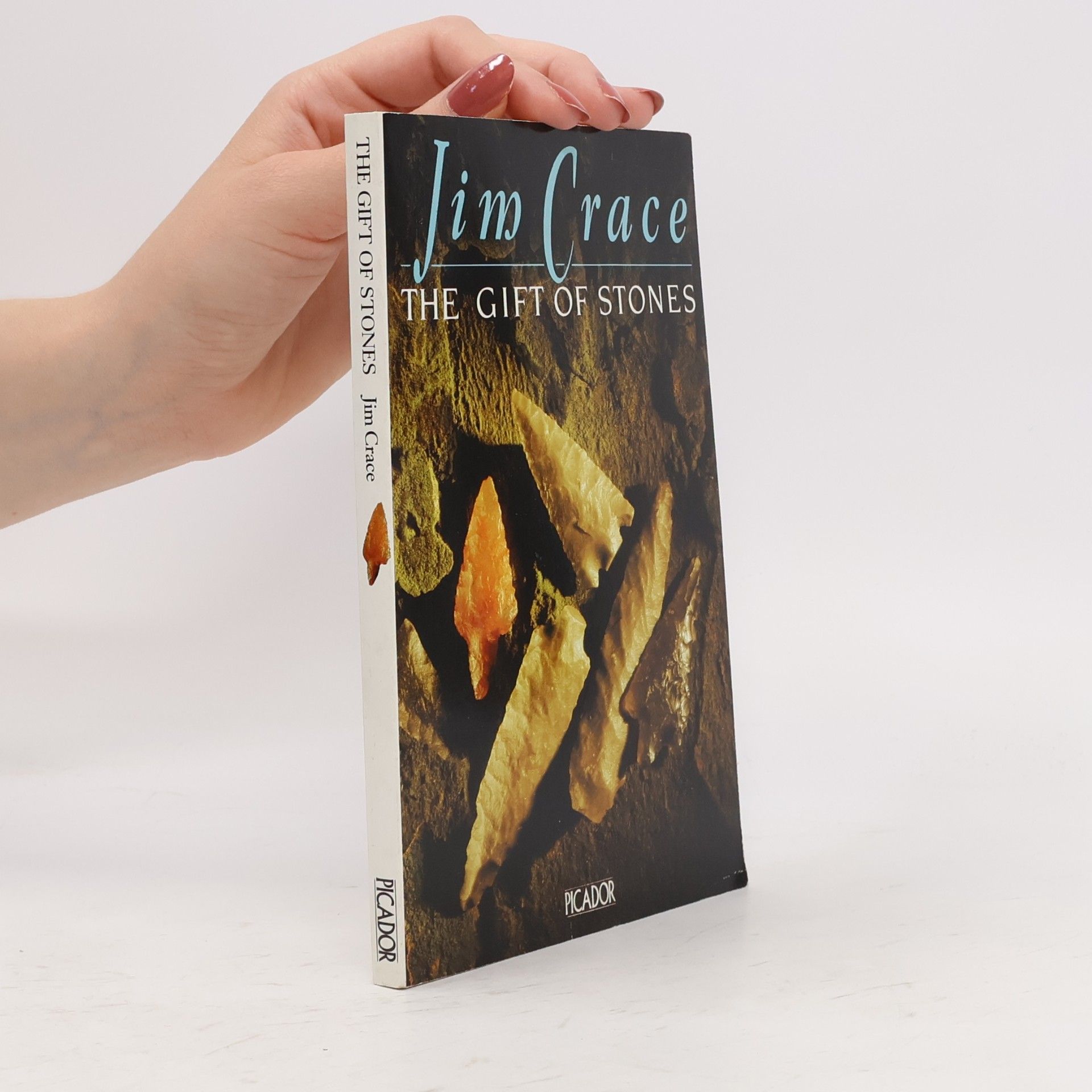 Jim Crace The Gift of Stones