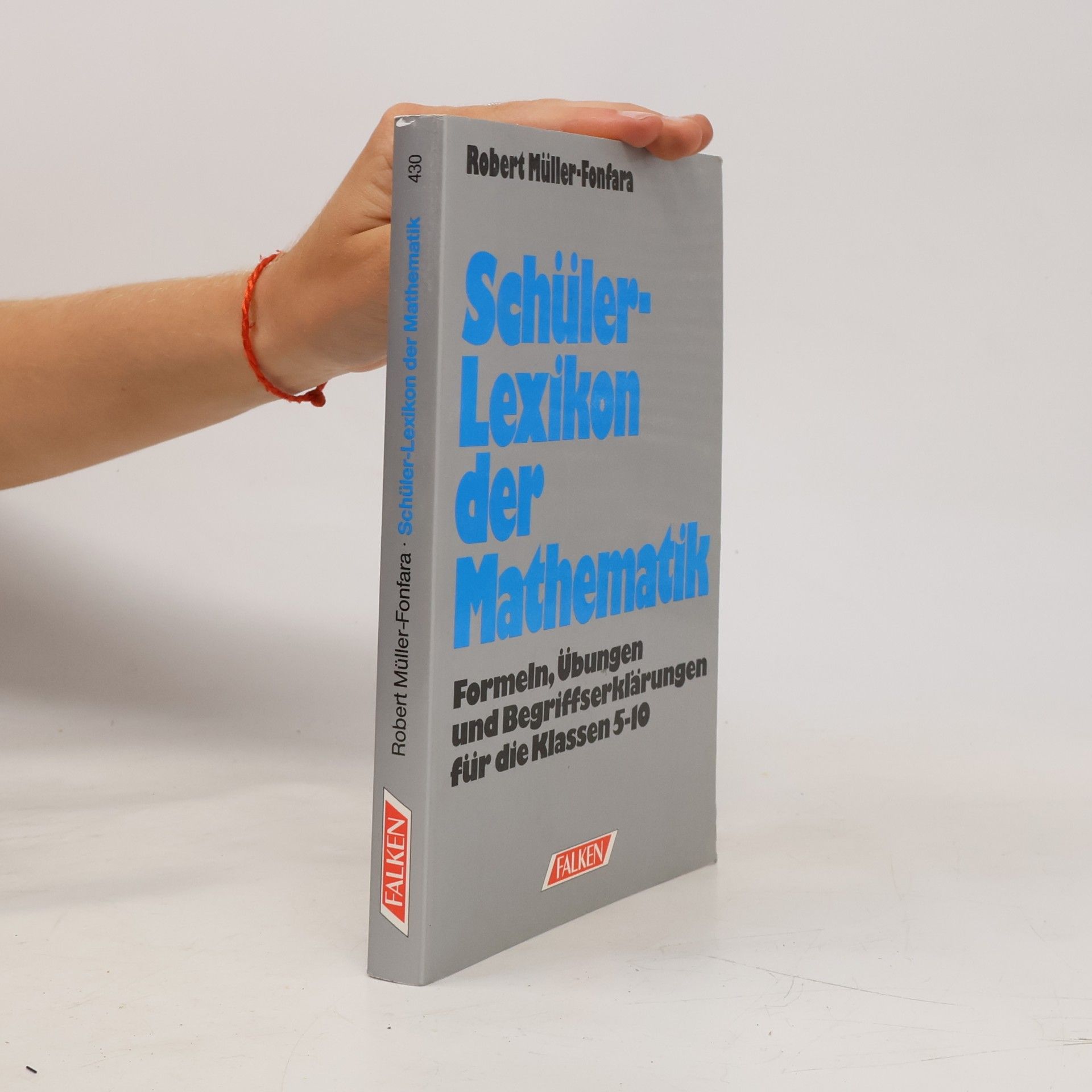 Robert Müller-Fonfara Schüler-Lexikon der Mathematik