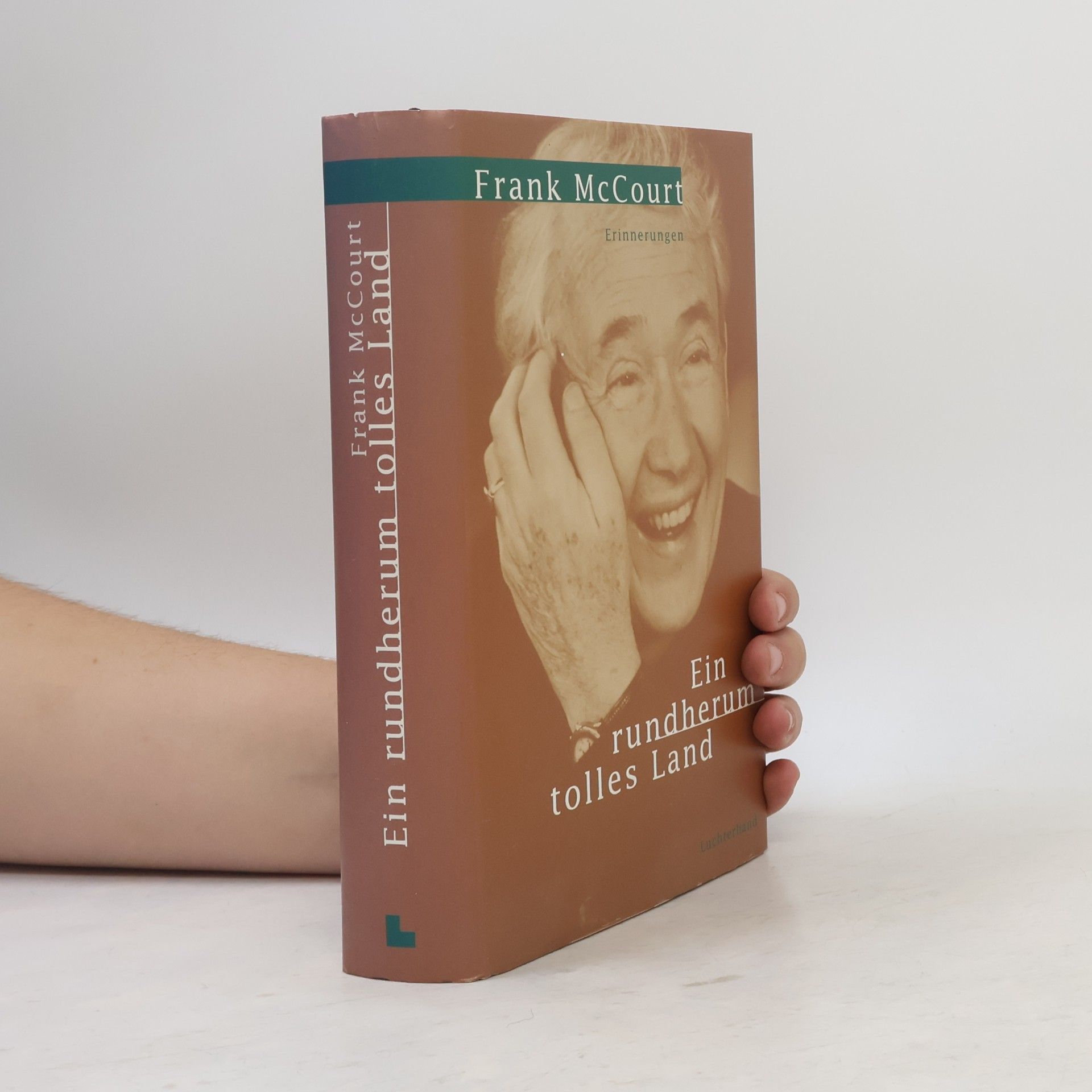 Frank McCourt Ein rundherum tolles Land