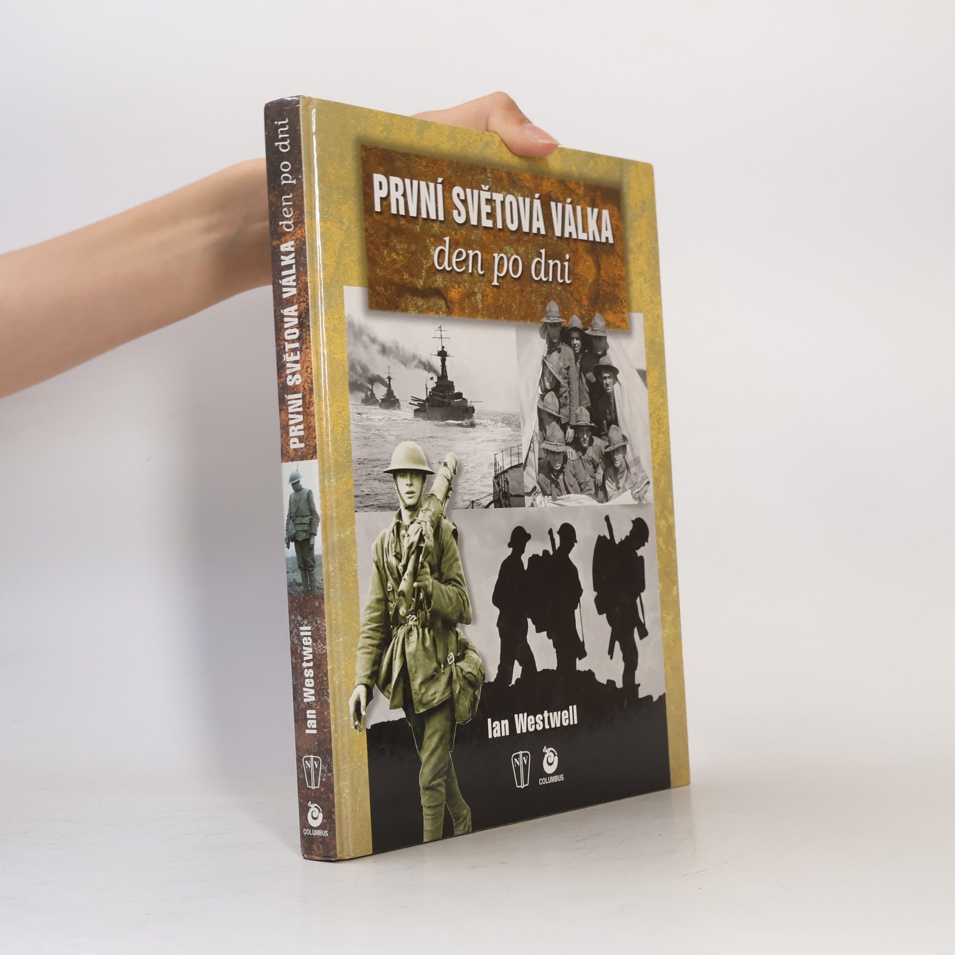 Ian Westwell První světová válka den po dni