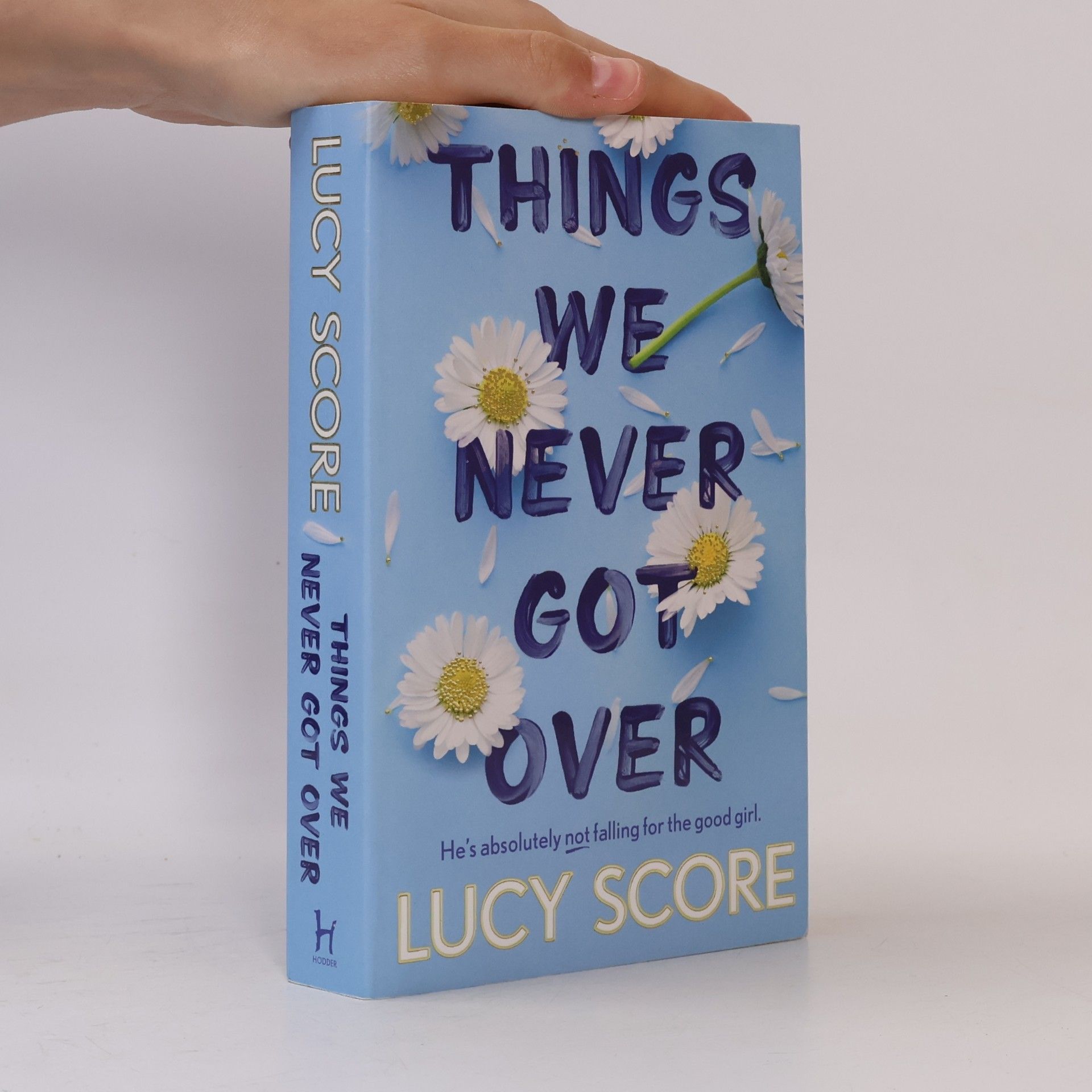 Lucy Score Things We Never Got Over