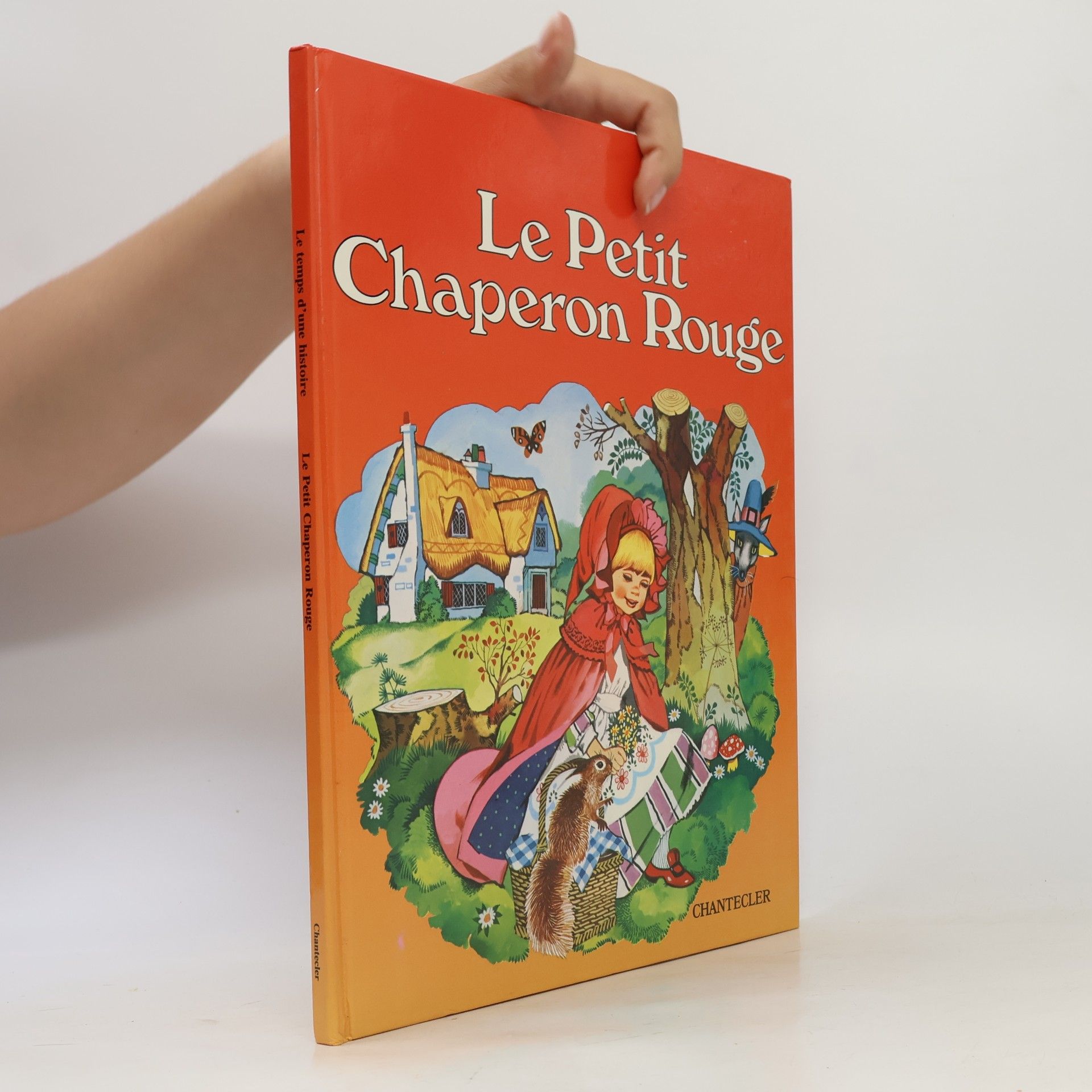 Collectif d'auteurs Le Petit Chaperon Rouge