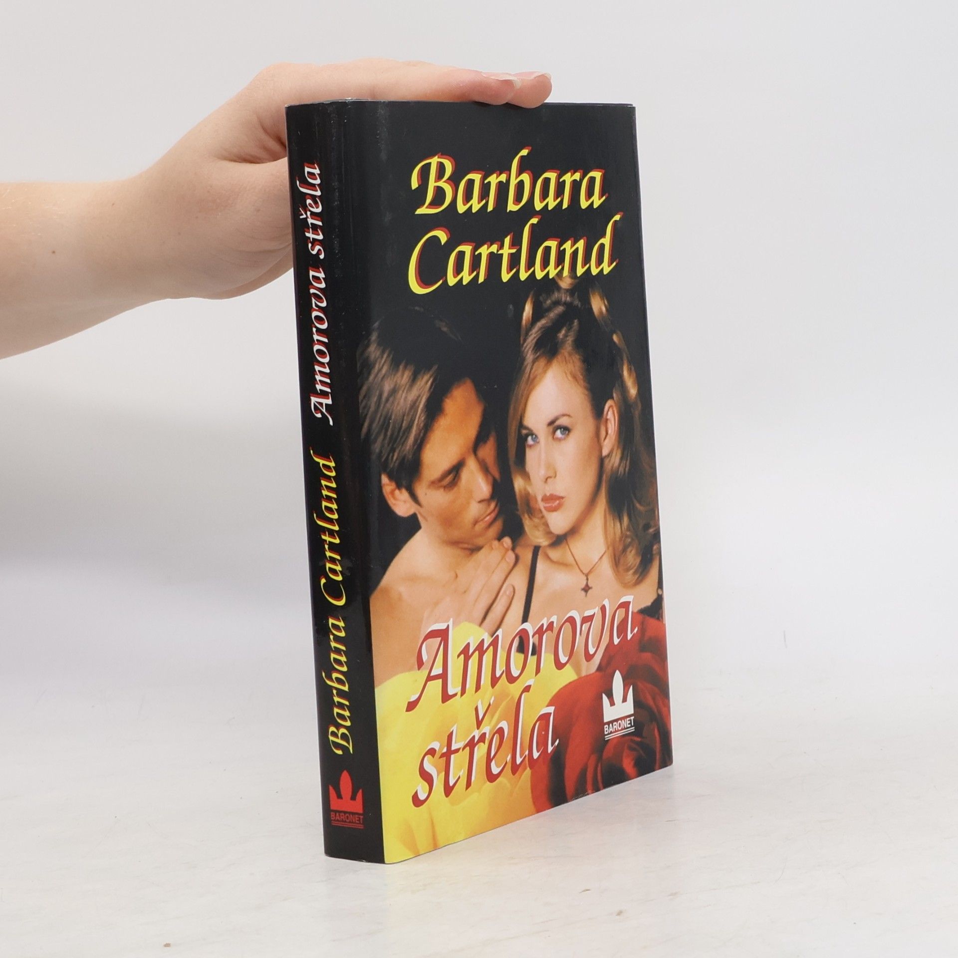 Barbara Cartland Amorova střela / Vynucený sňatek