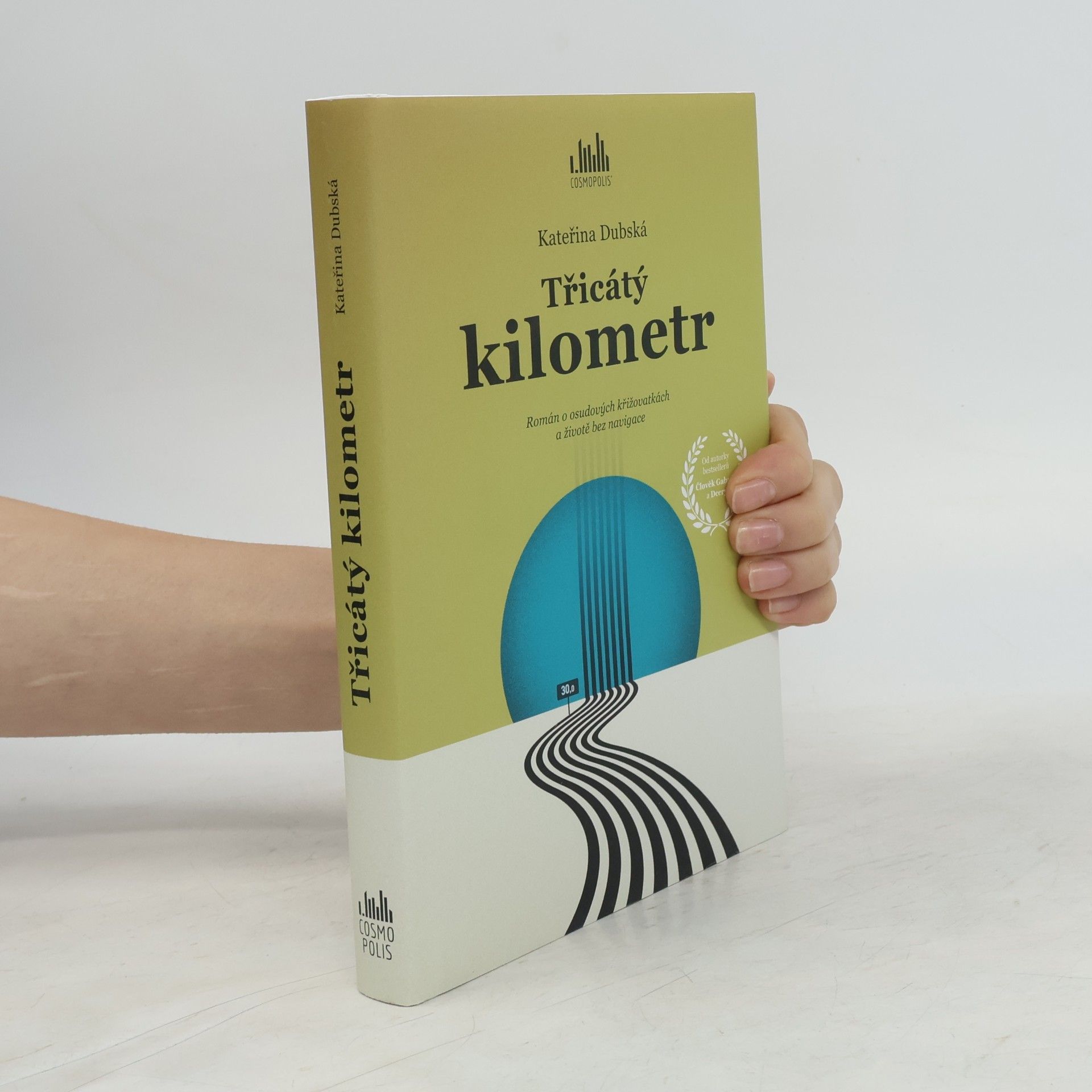 Kateřina Dubská Třicátý kilometr