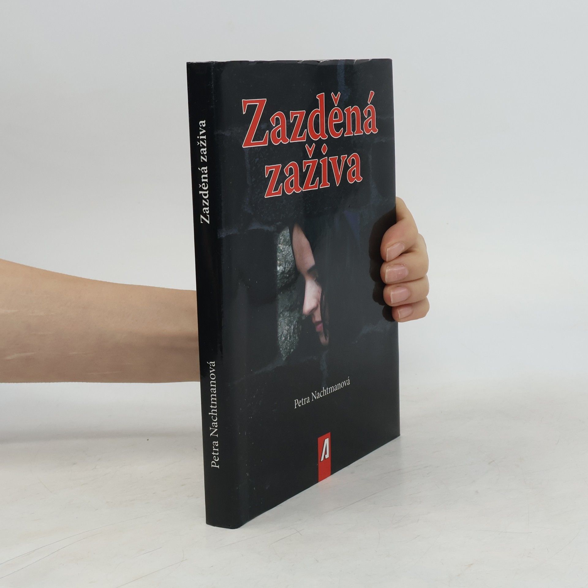 Petra Nachtmanová Zazděná zaživa