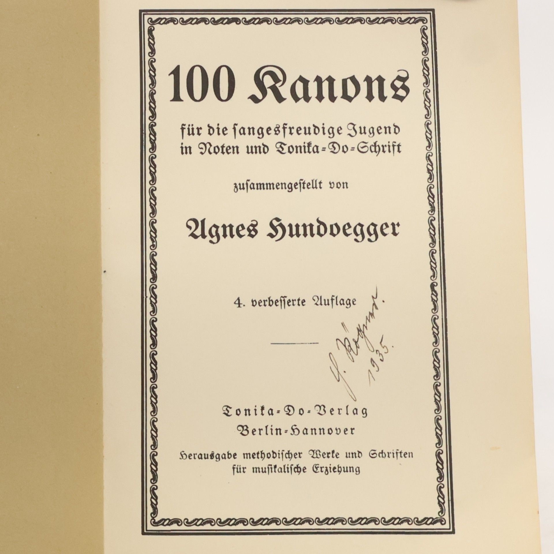 Agnes Hundoegger 100 Kanons für die sangesfreudige Jugend in Noten und Tonika-Do-Schrift