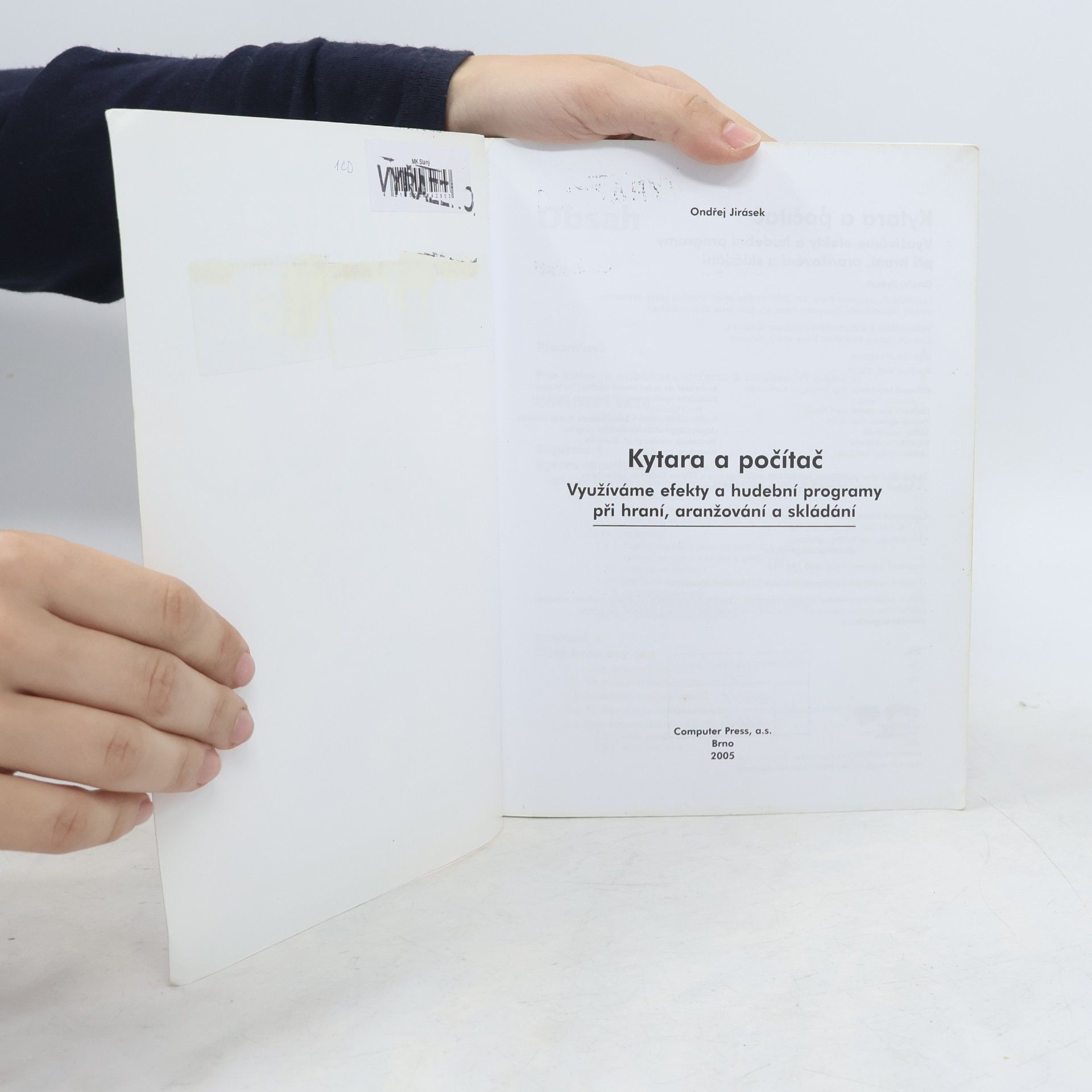 Ondřej Jirásek Kytara a počítač. Využíváme efekty a hudební programy při hraní, aranžování a skládání
