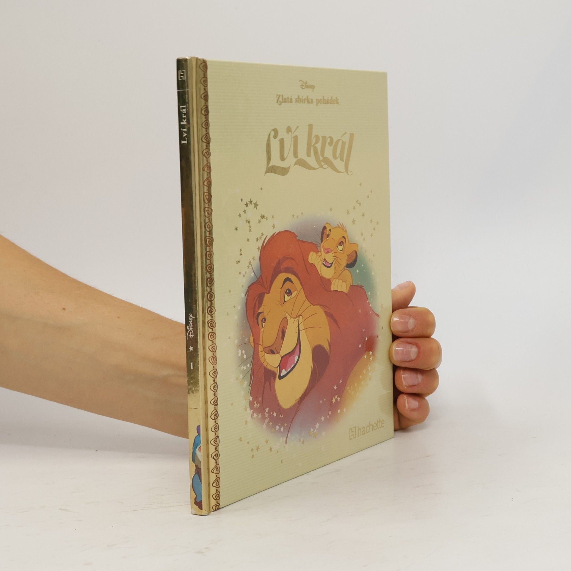 Collectif d'auteurs Zlatá sbírka pohádek 1. Lví král