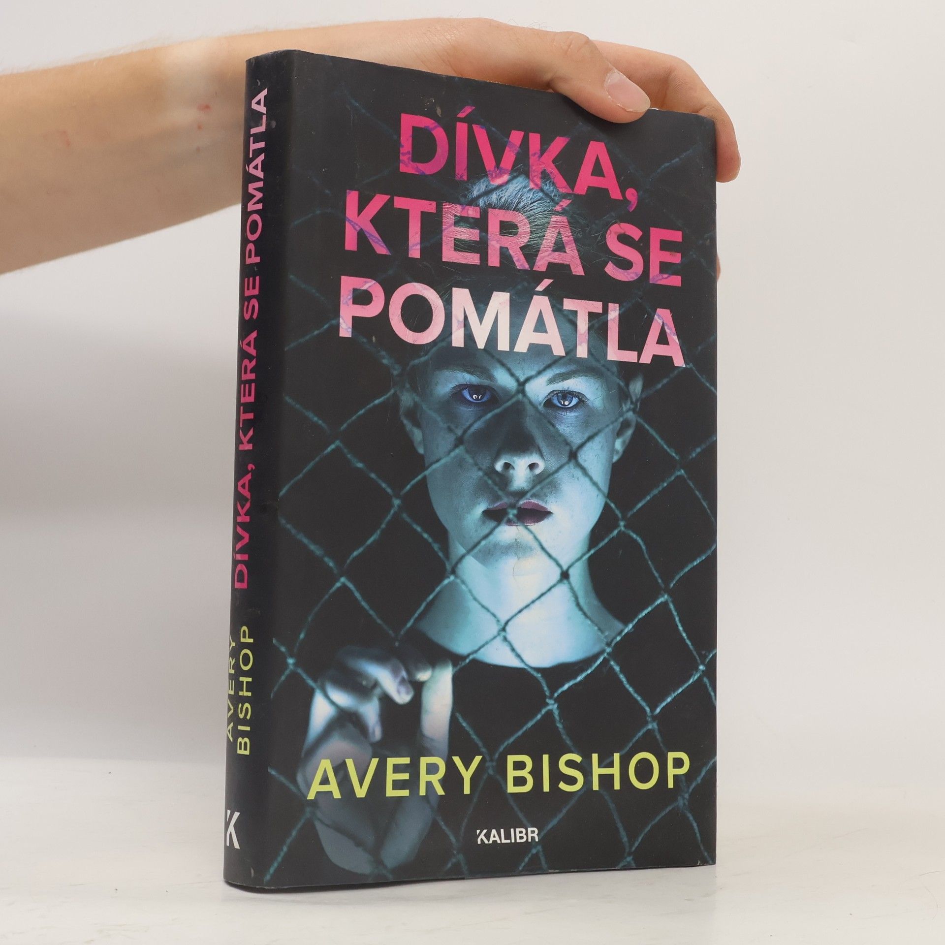 Avery Bishop Dívka, která se pomátla