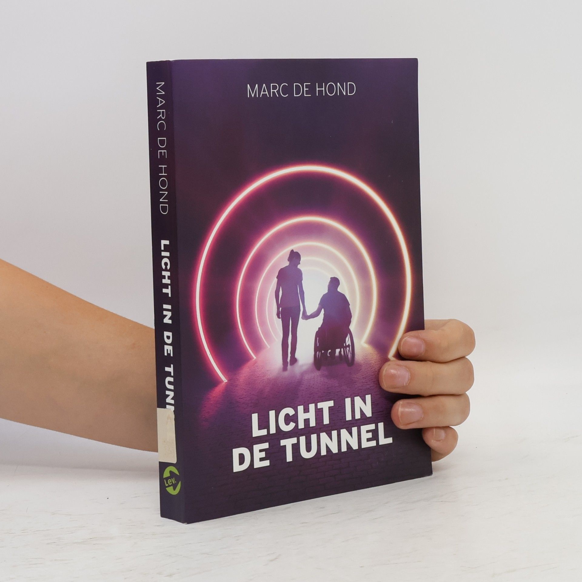 Marc David Hond Licht in de tunnel