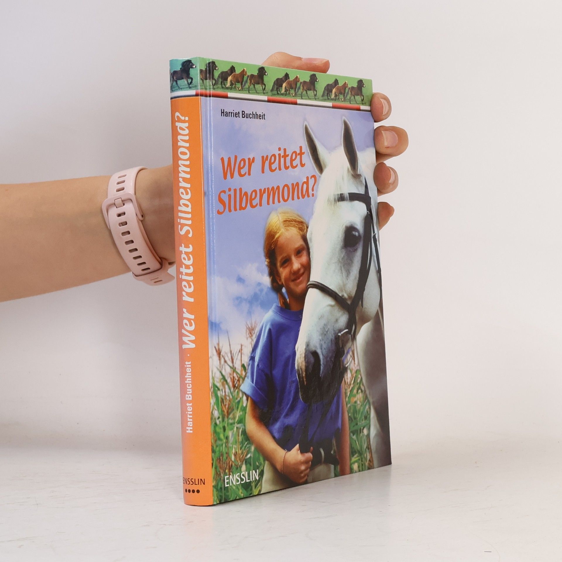 Harriet Buchheit Wer reitet Silbermond?