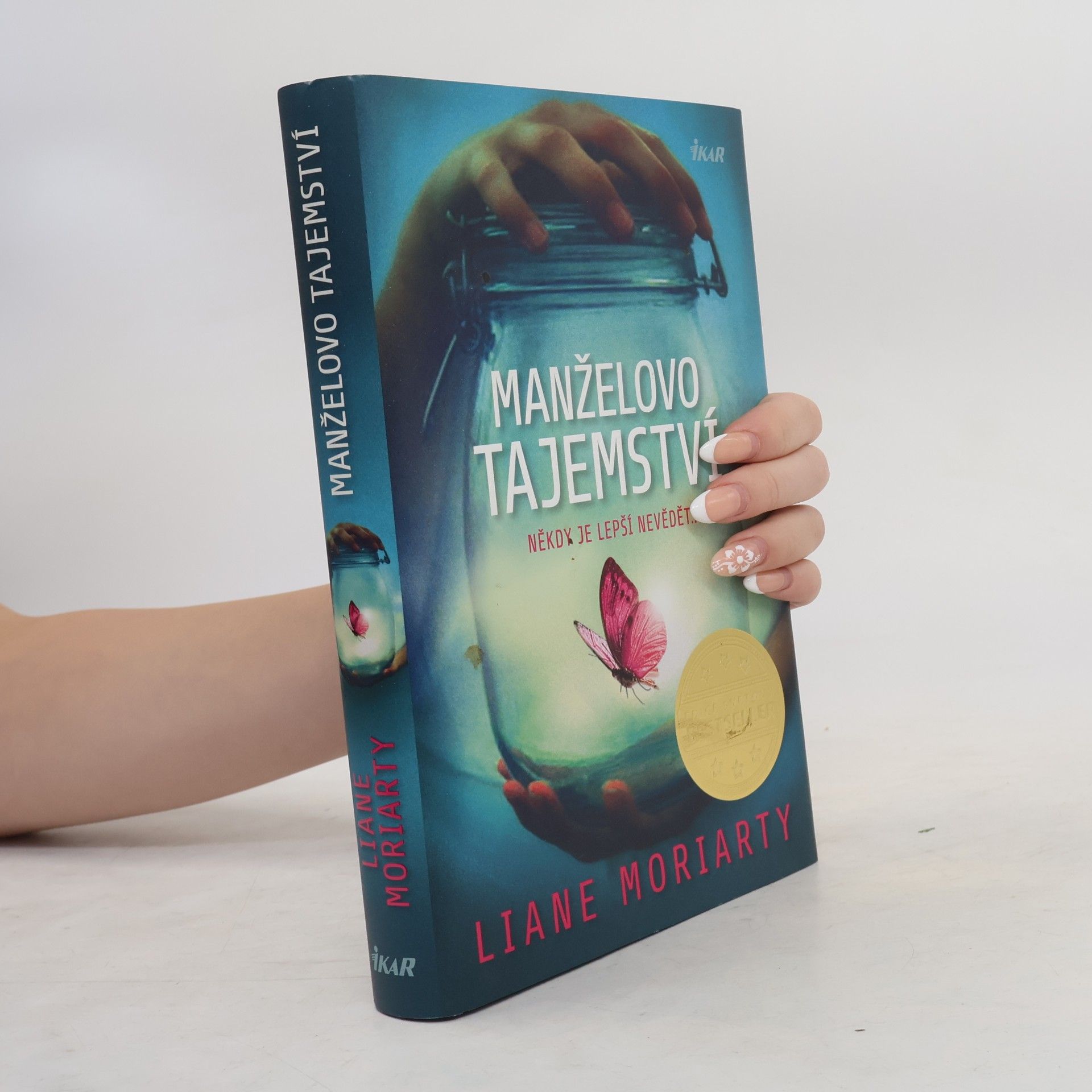 Liane Moriarty Manželovo tajemství