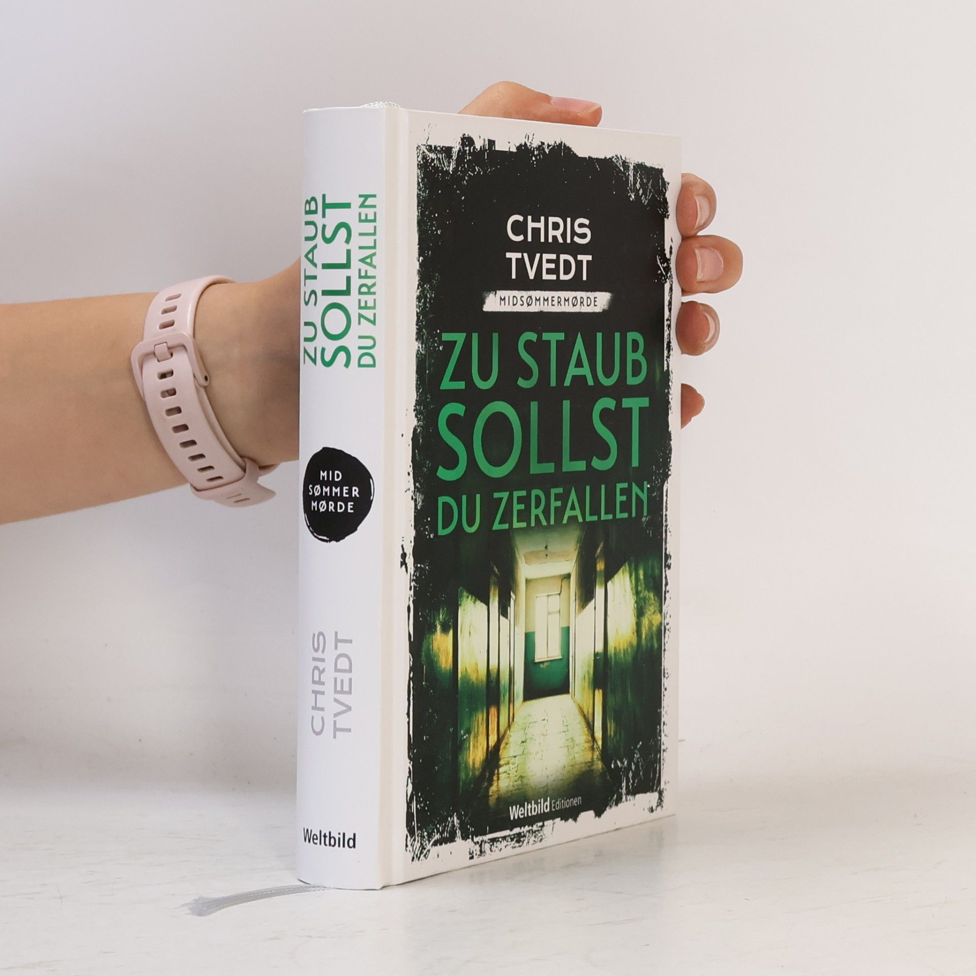 Chris Tvedt Zu Staub sollst du zerfallen