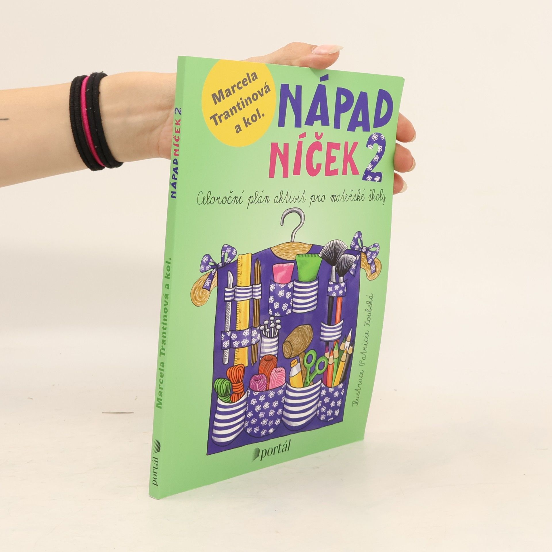 Autorenkollektiv Nápadníček 2 : celoroční plán aktivit pro mateřské školy