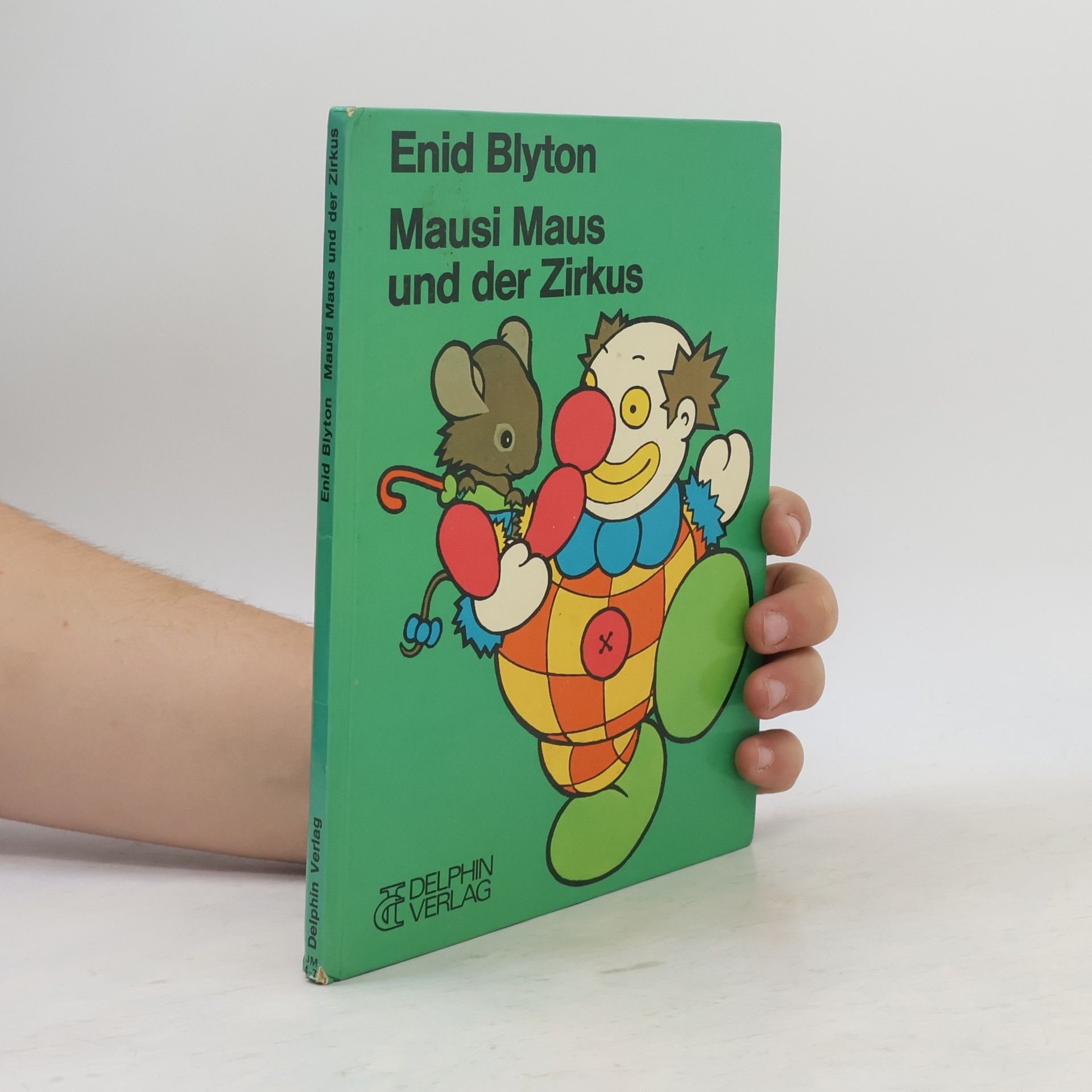 Tony Linsell Mausi Maus und der Zirkus