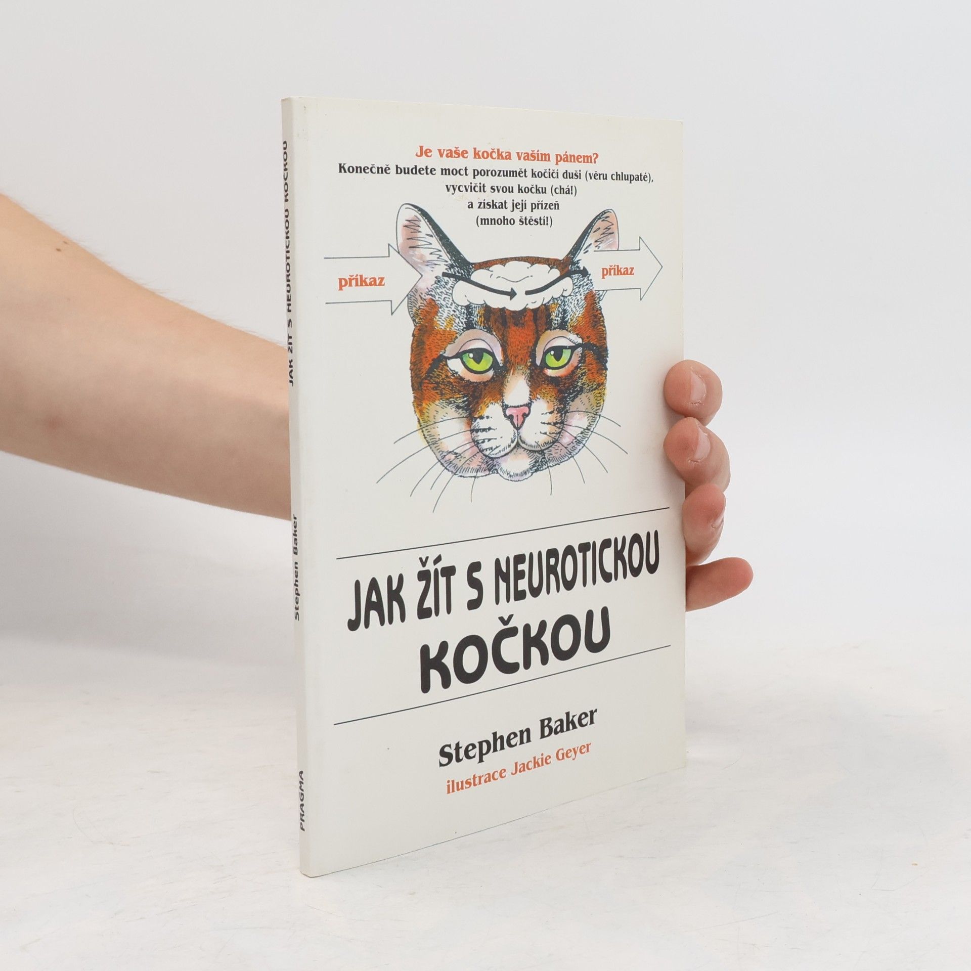 Jak žít s neurotickou kočkou
