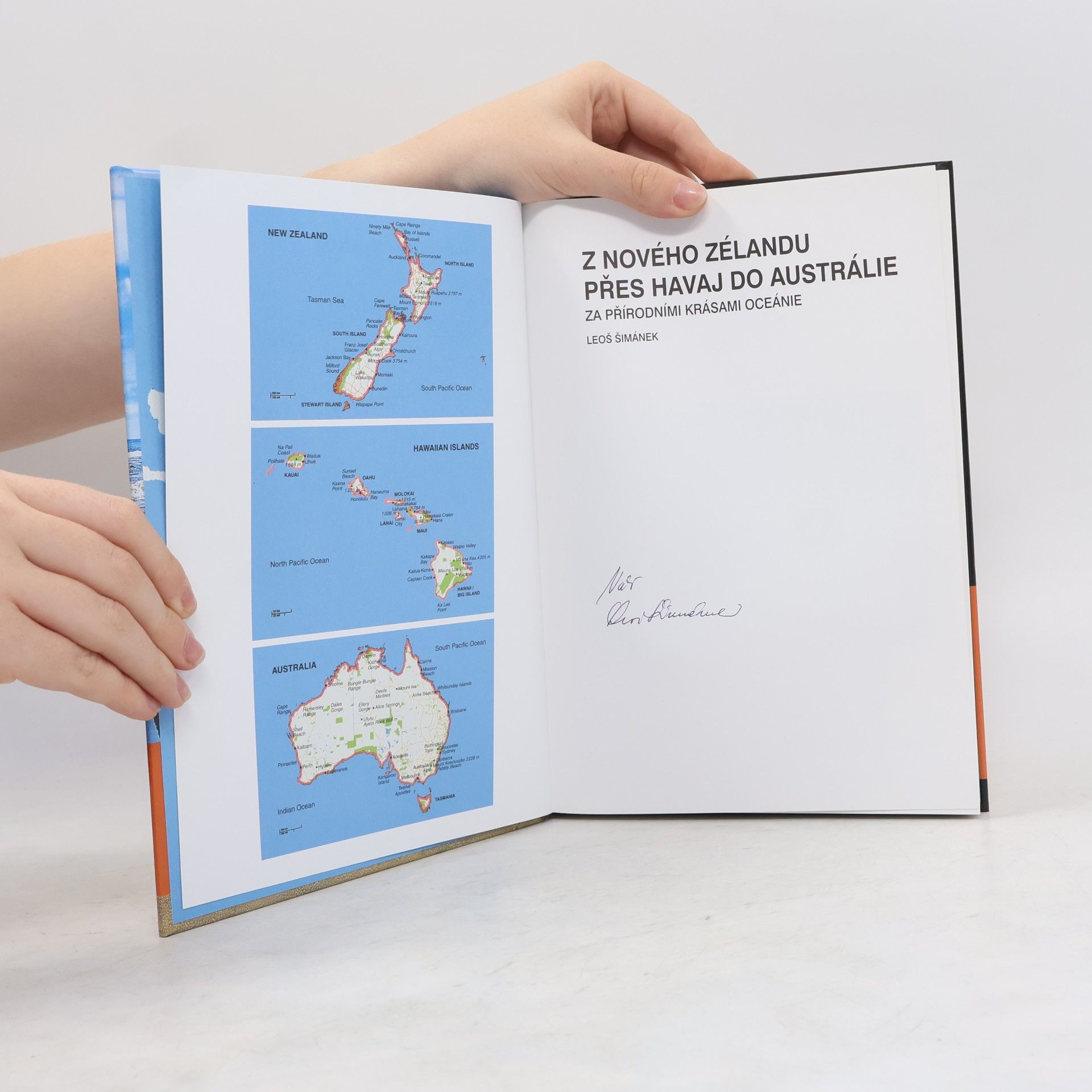 Leoš Šimánek Z Nového Zélandu přes Havaj do Austrálie