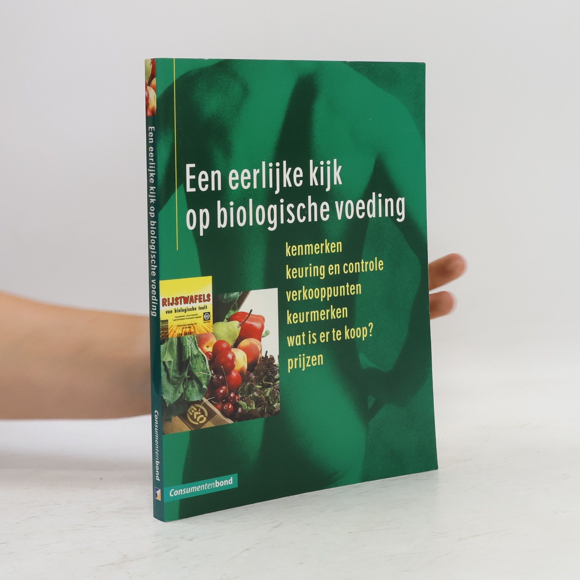 Arie van Genderen Een eerlijke kijk op biologische voeding