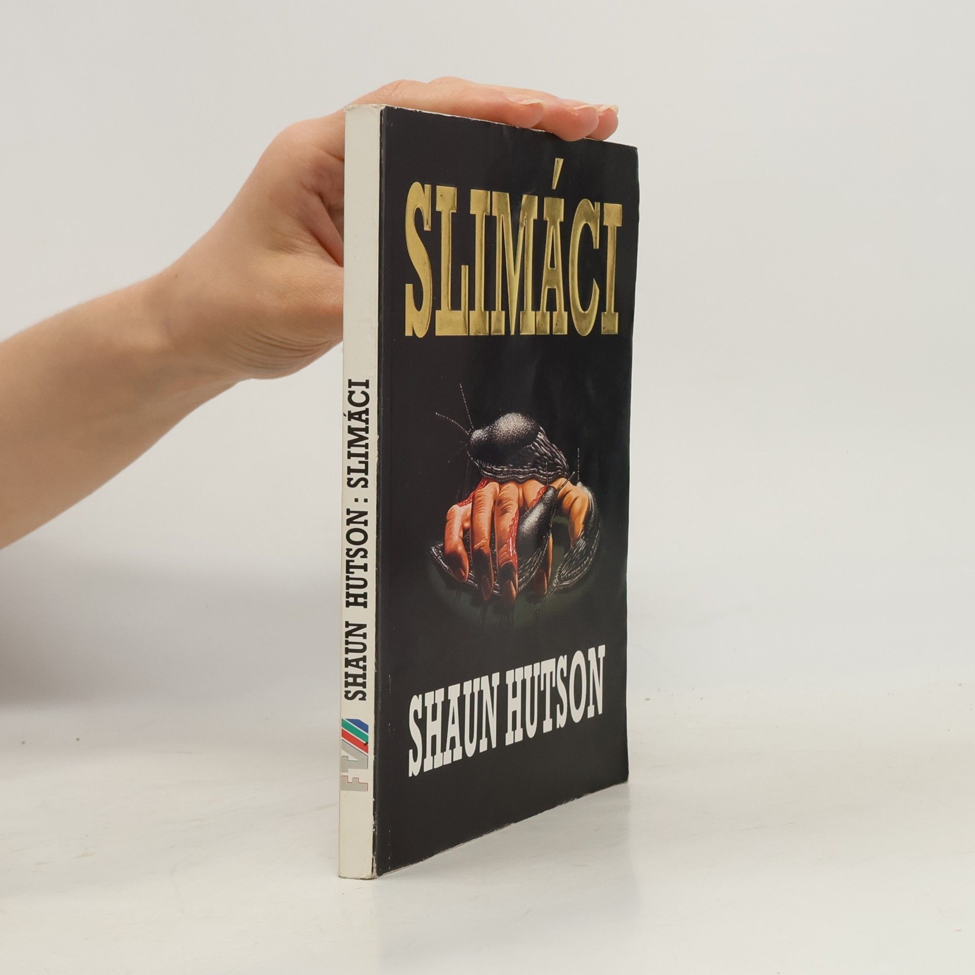 Shaun Hutson Slimáci