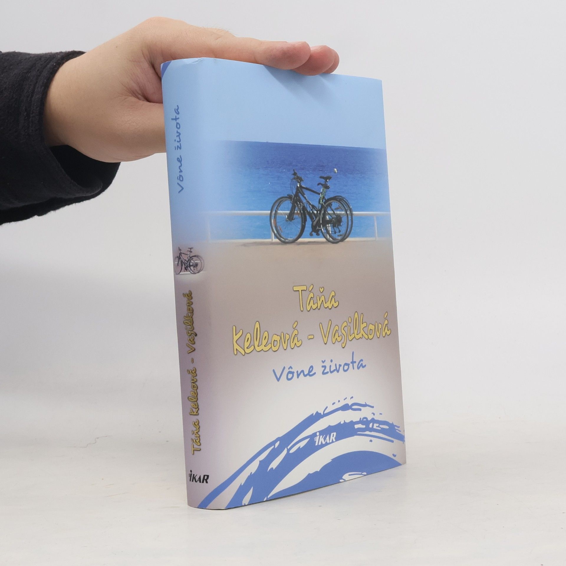 Táňa Keleová-Vasilková Vône života