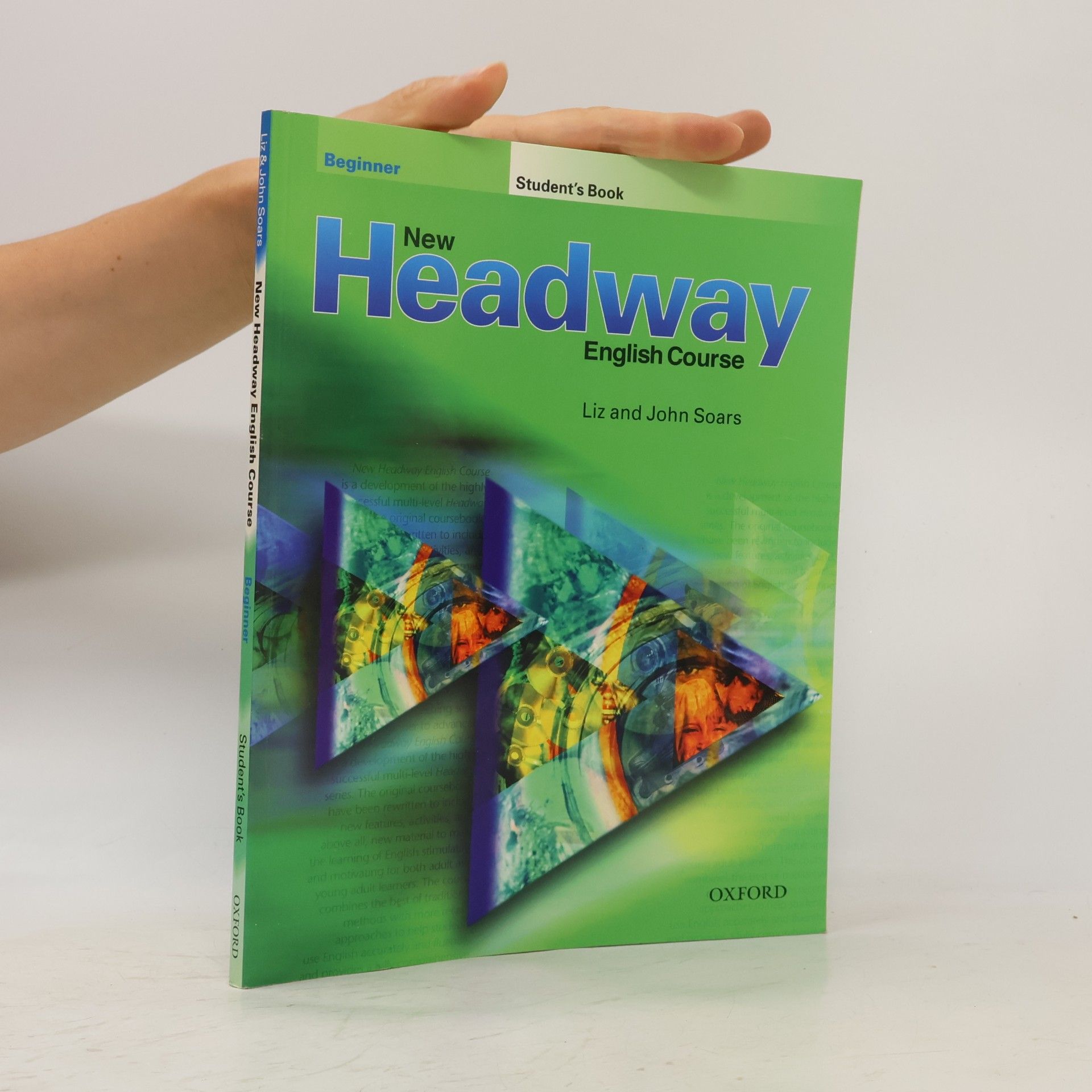 Liz Soars New headway English course. Beginner. Student's book