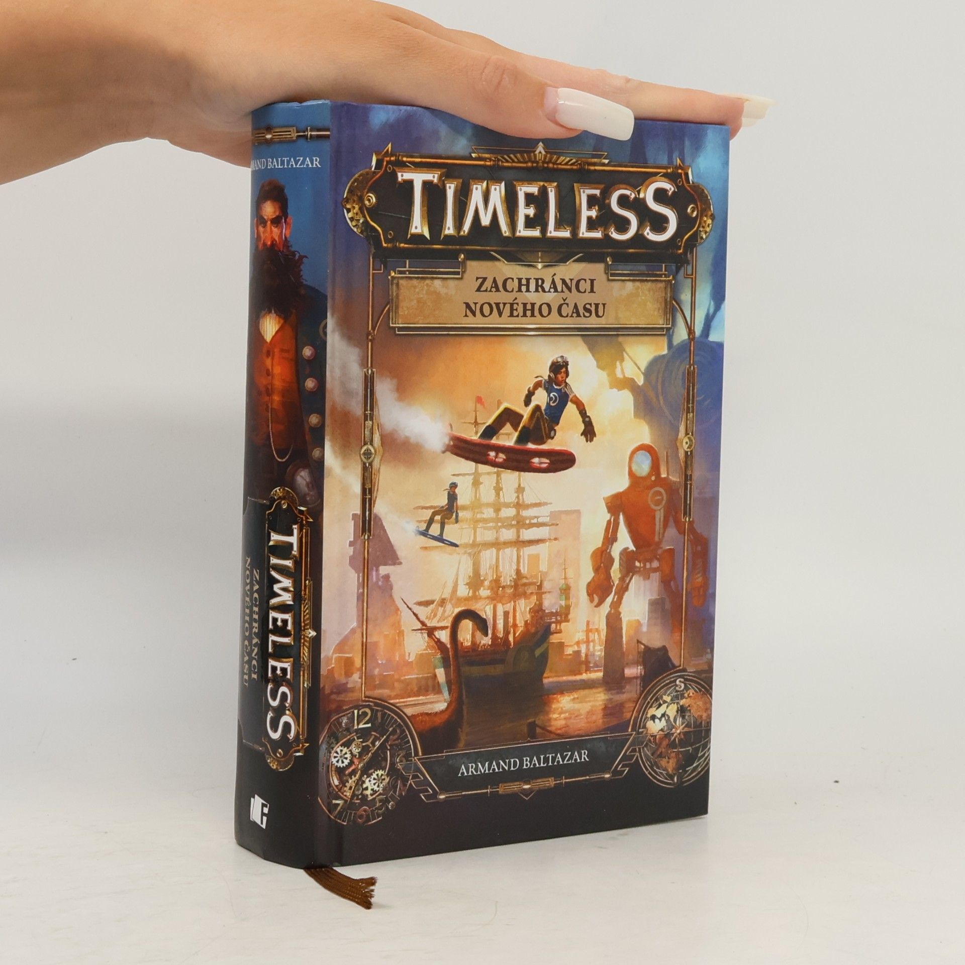 Armand Baltazar Timeless. Zachránci nového času