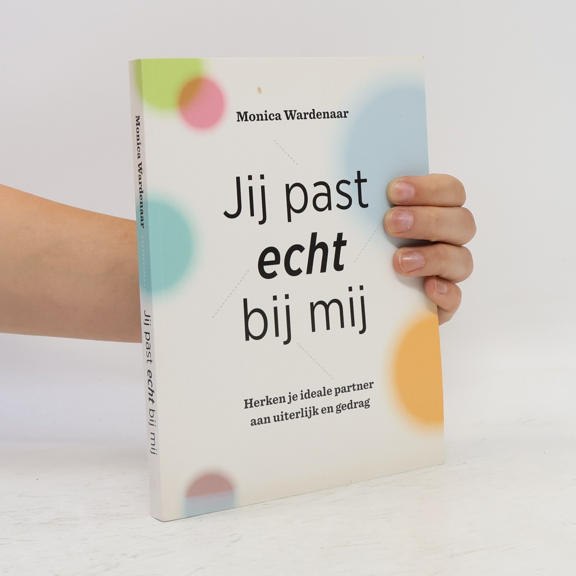 Monica Wardenaar Jij past echt bij mij