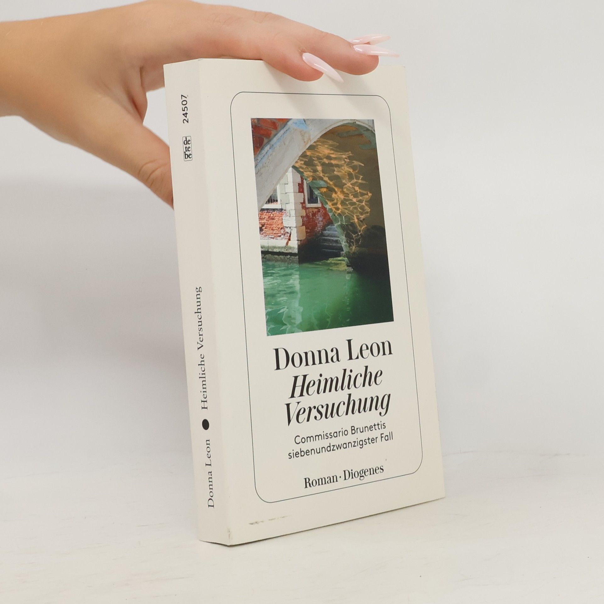 Donna Leon Heimliche Versuchung