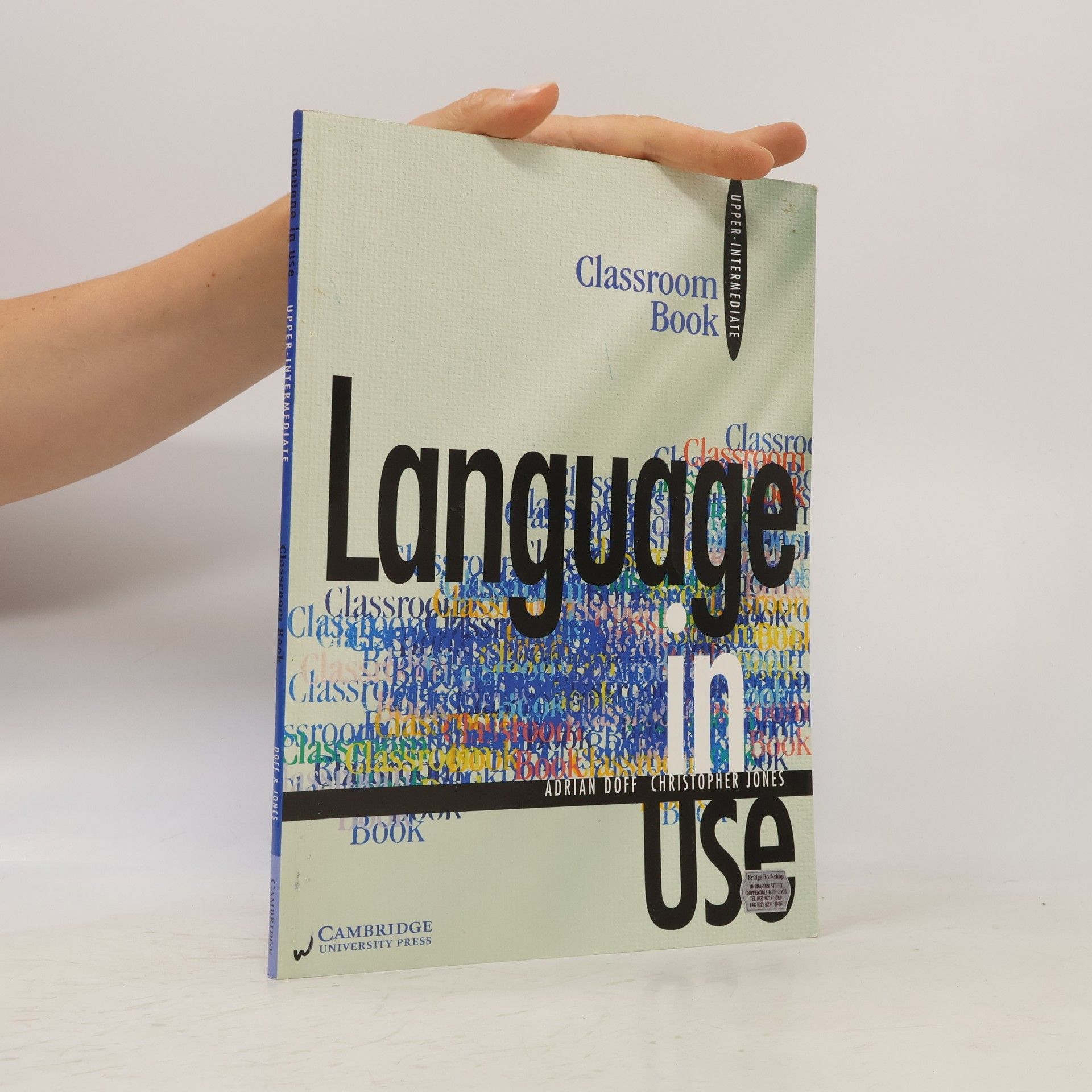 Christopher Jones Language in Use Upper-intermediate Classroom Book