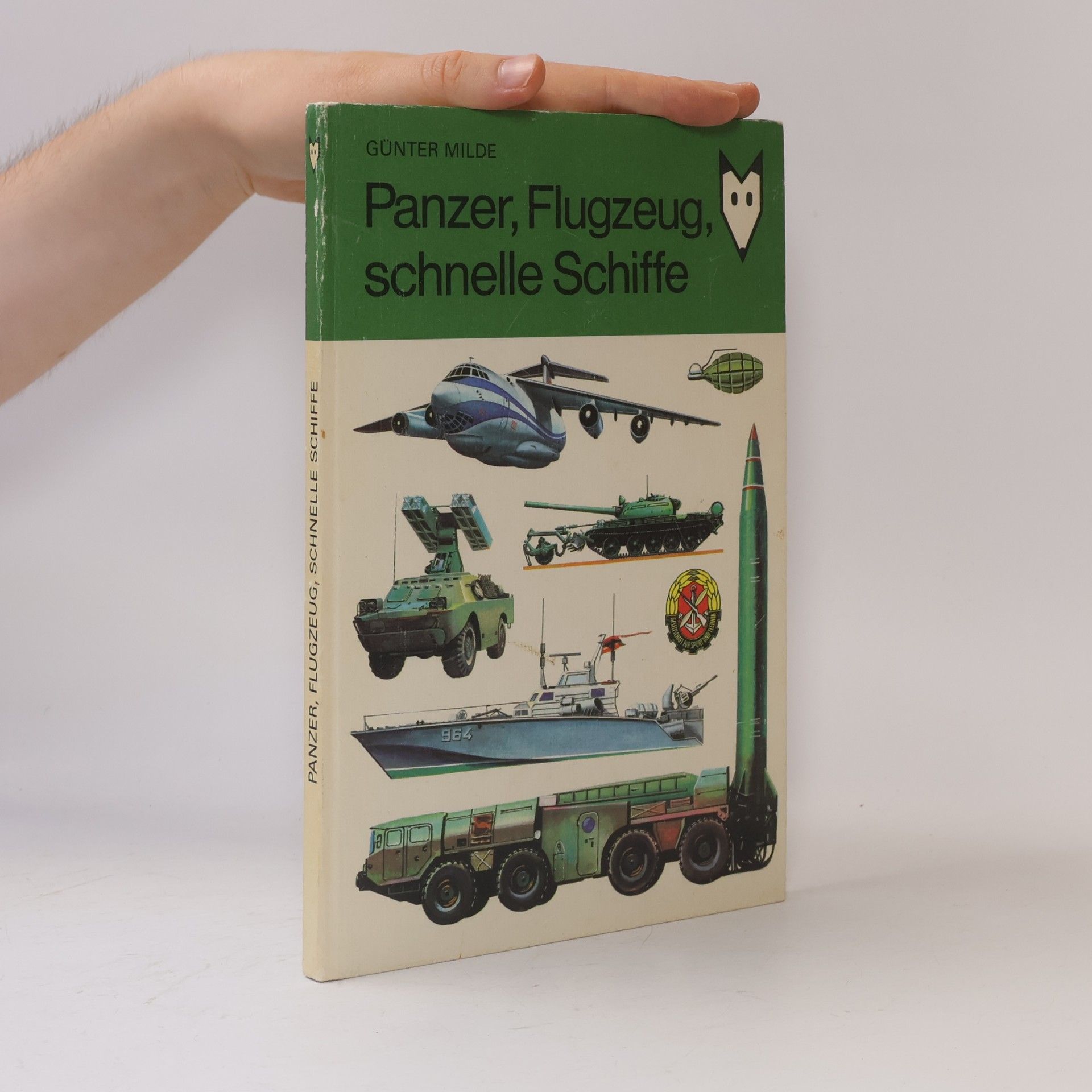 Günter Milde Panzer, Flugzeug, schnelle Schiffe