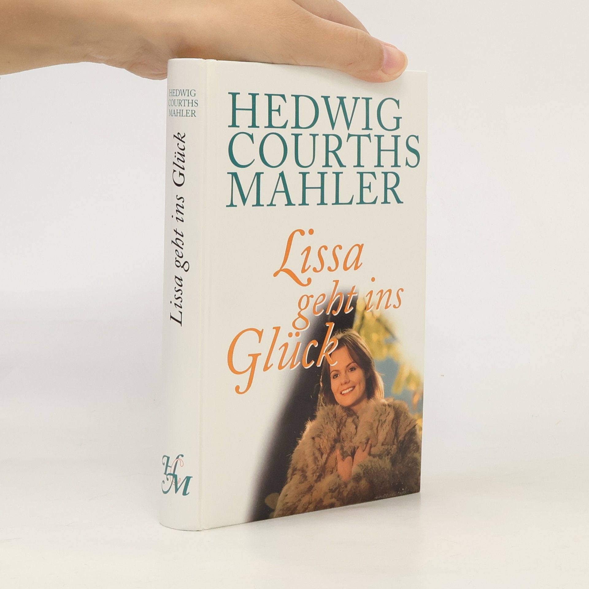 Hedwig Courths-Mahler Lissa geht ins Glück