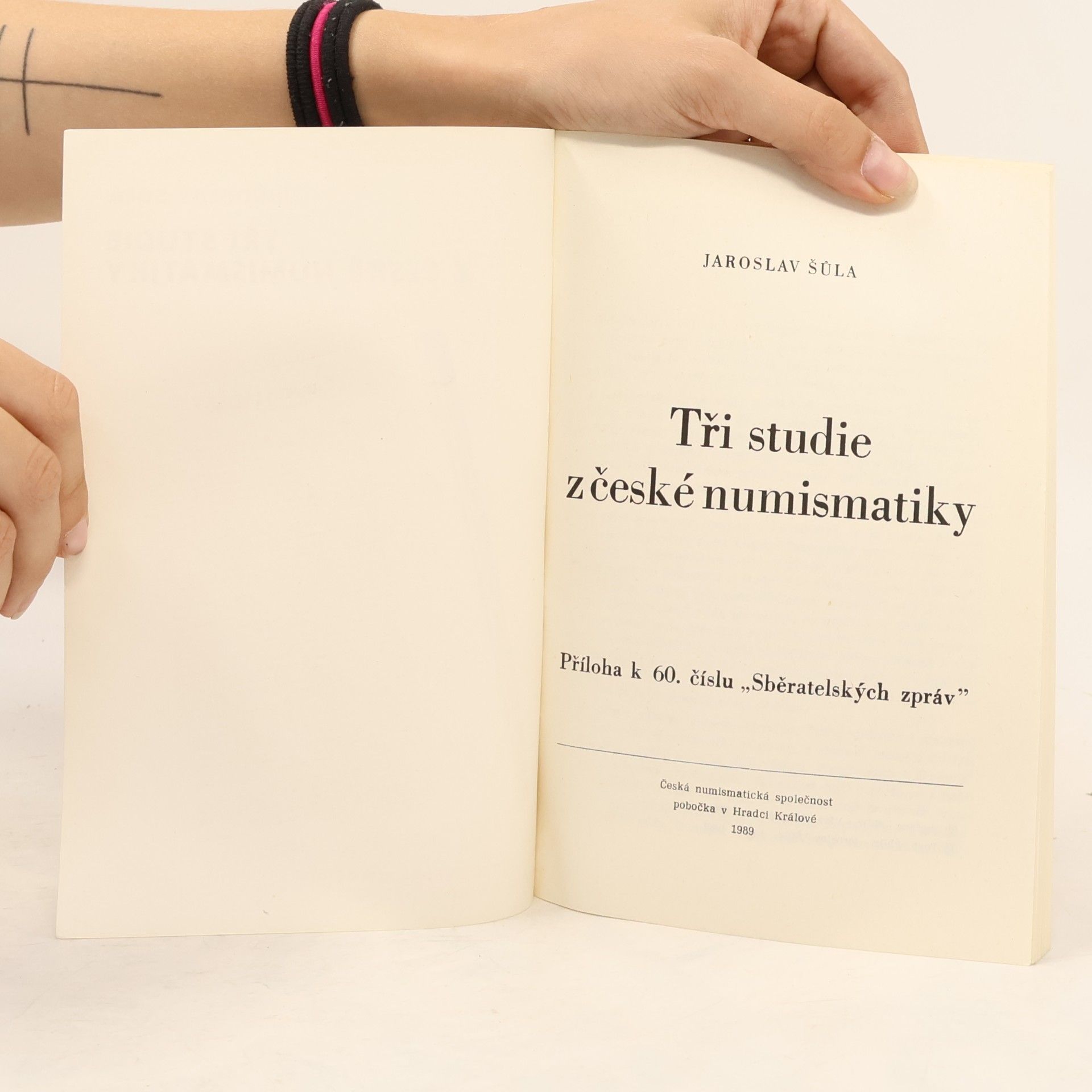 Jaroslav Šůla Tři studie z české numismatiky