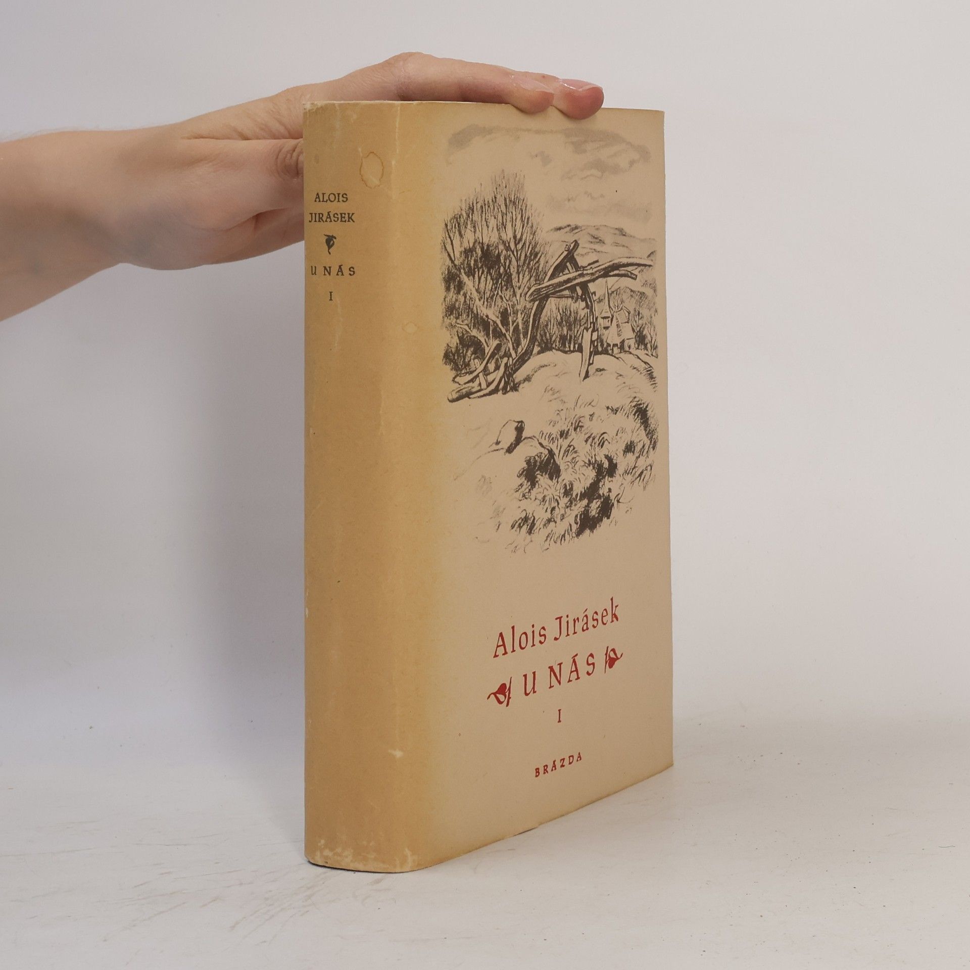 Alois Jirásek U nás I. Úhor