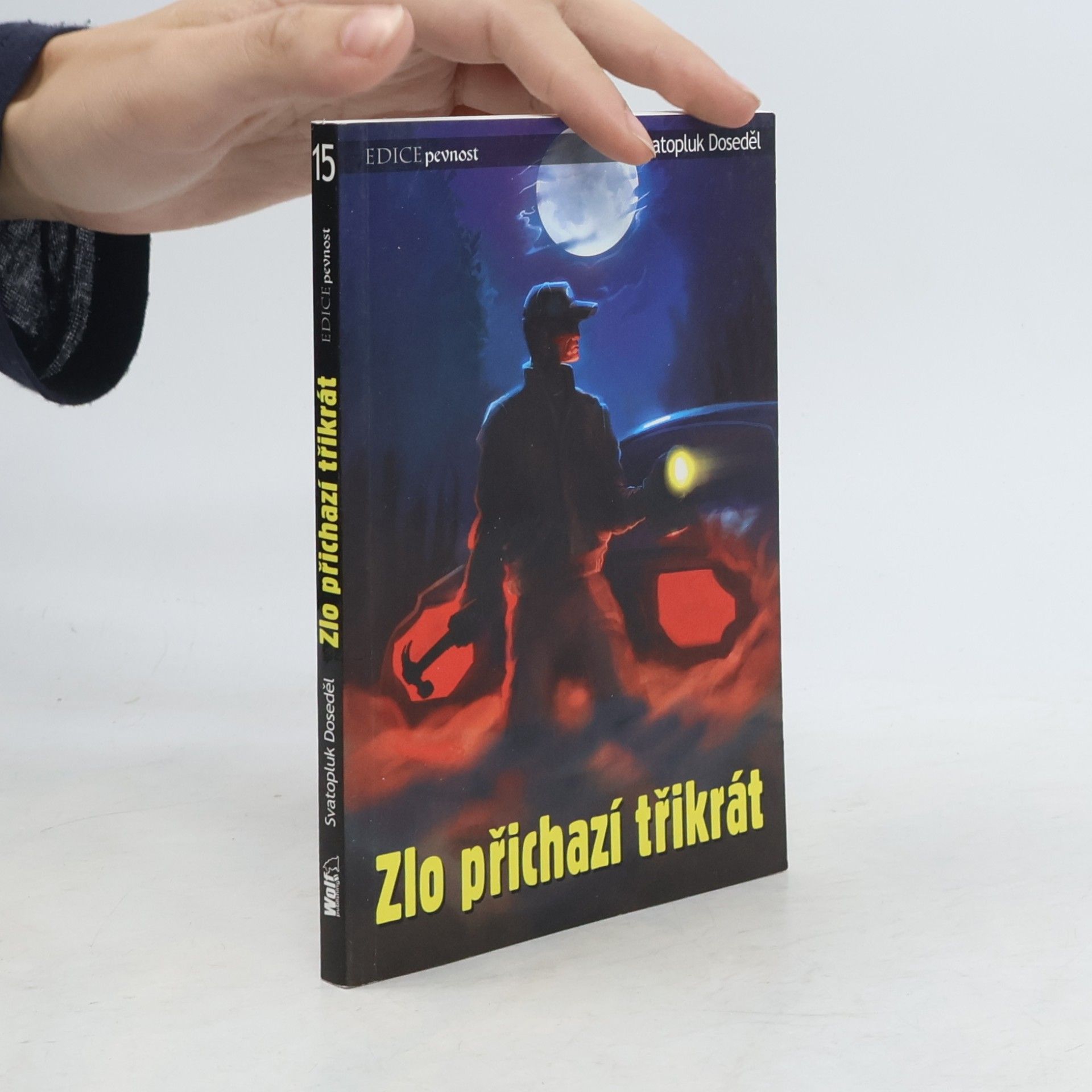 Zlo přichází třikrát