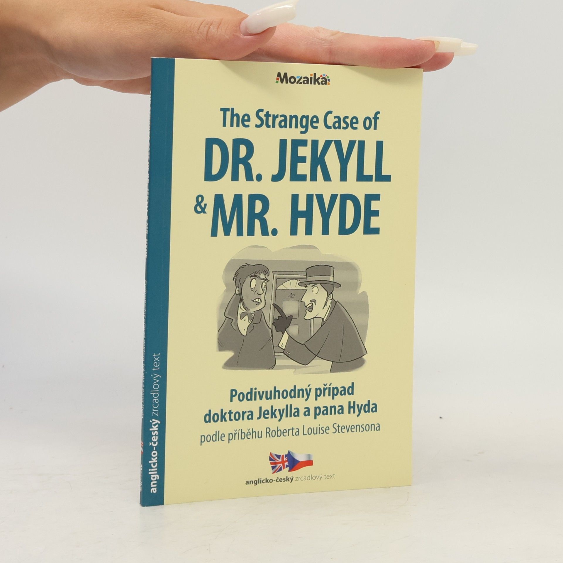 Robert Louis Stevenson The Strange Case of Dr. Jekyll & Mr. Hyde