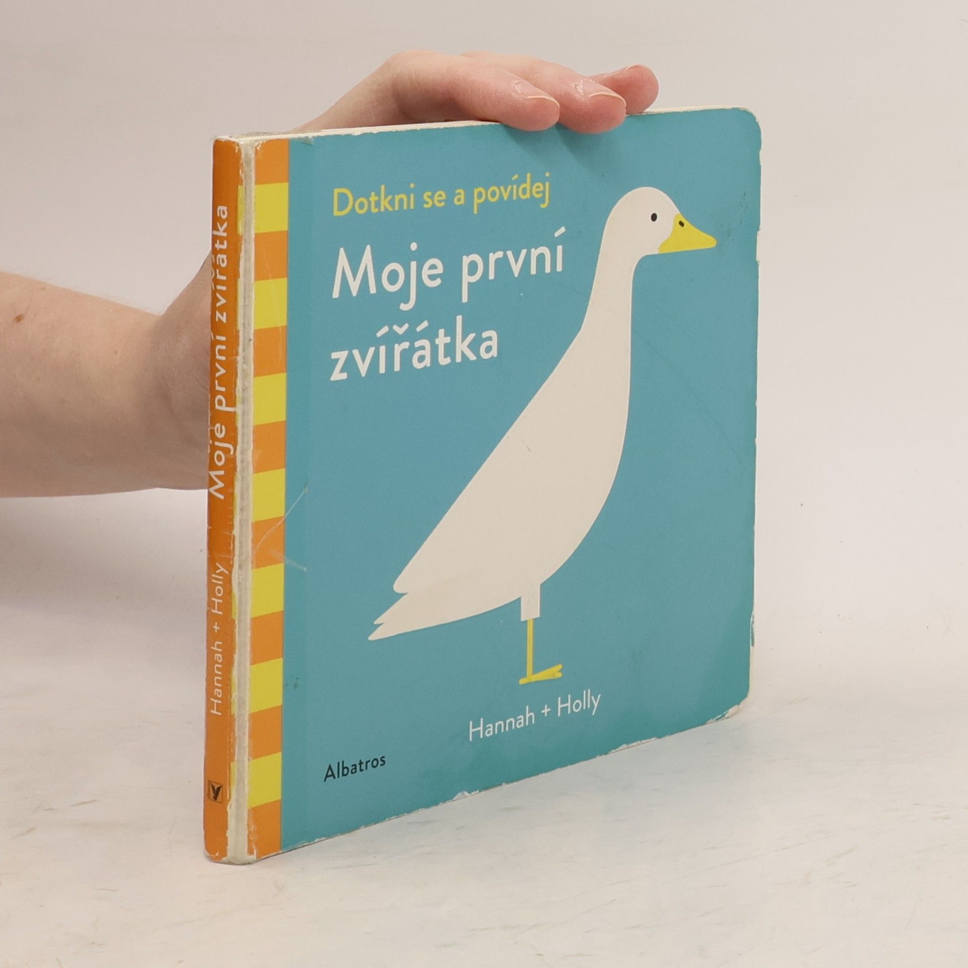 Hannah Holly Moje první zvířátka