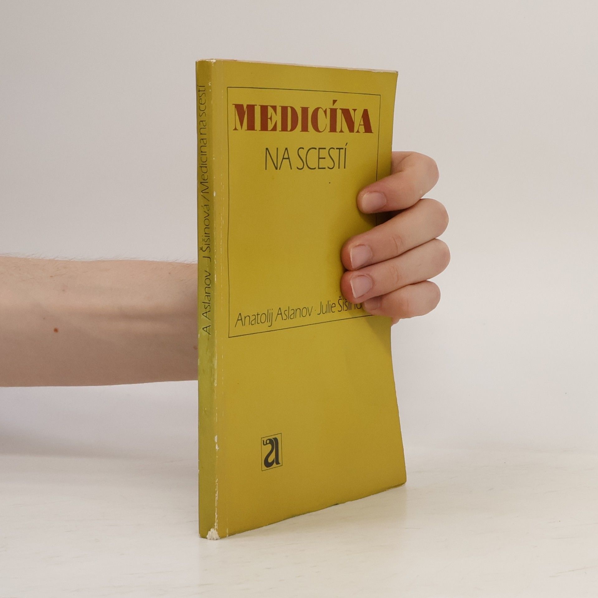 Anatolij Aslanov Medicína na scestí
