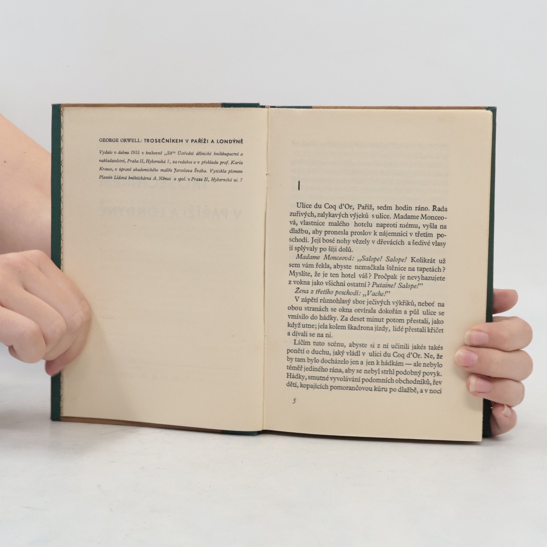 George Orwell Trosečníkem v Paříži a Londýně