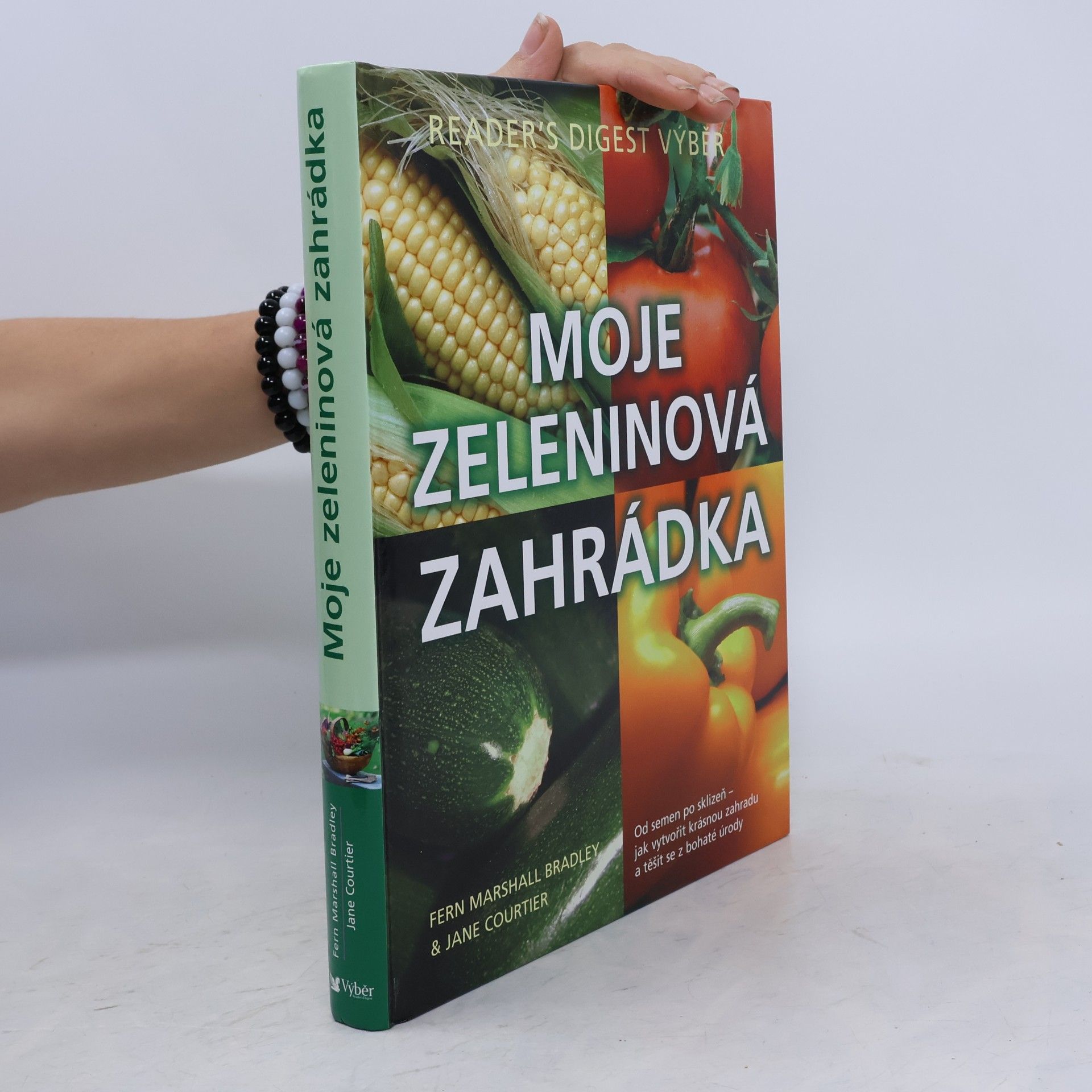 Fern Marshall Bradley Moje zeleninová zahrádka
