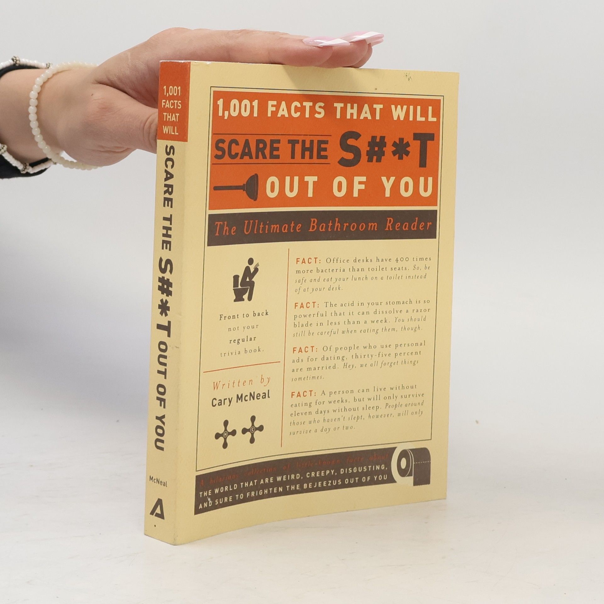 Cary McNeal 1,001 Facts that Will Scare the S#*t Out of You