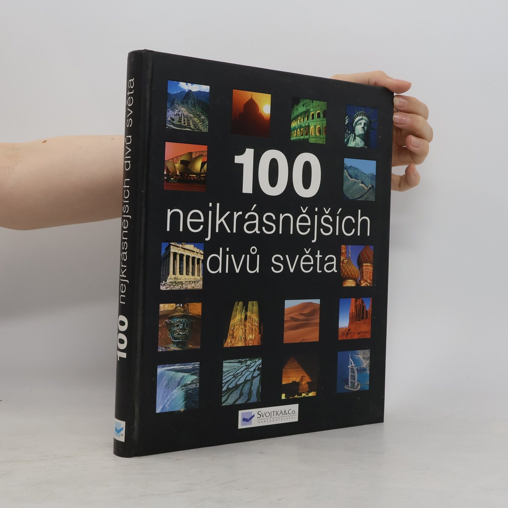 Autorenkollektiv 100 nejkrásnějších divů světa