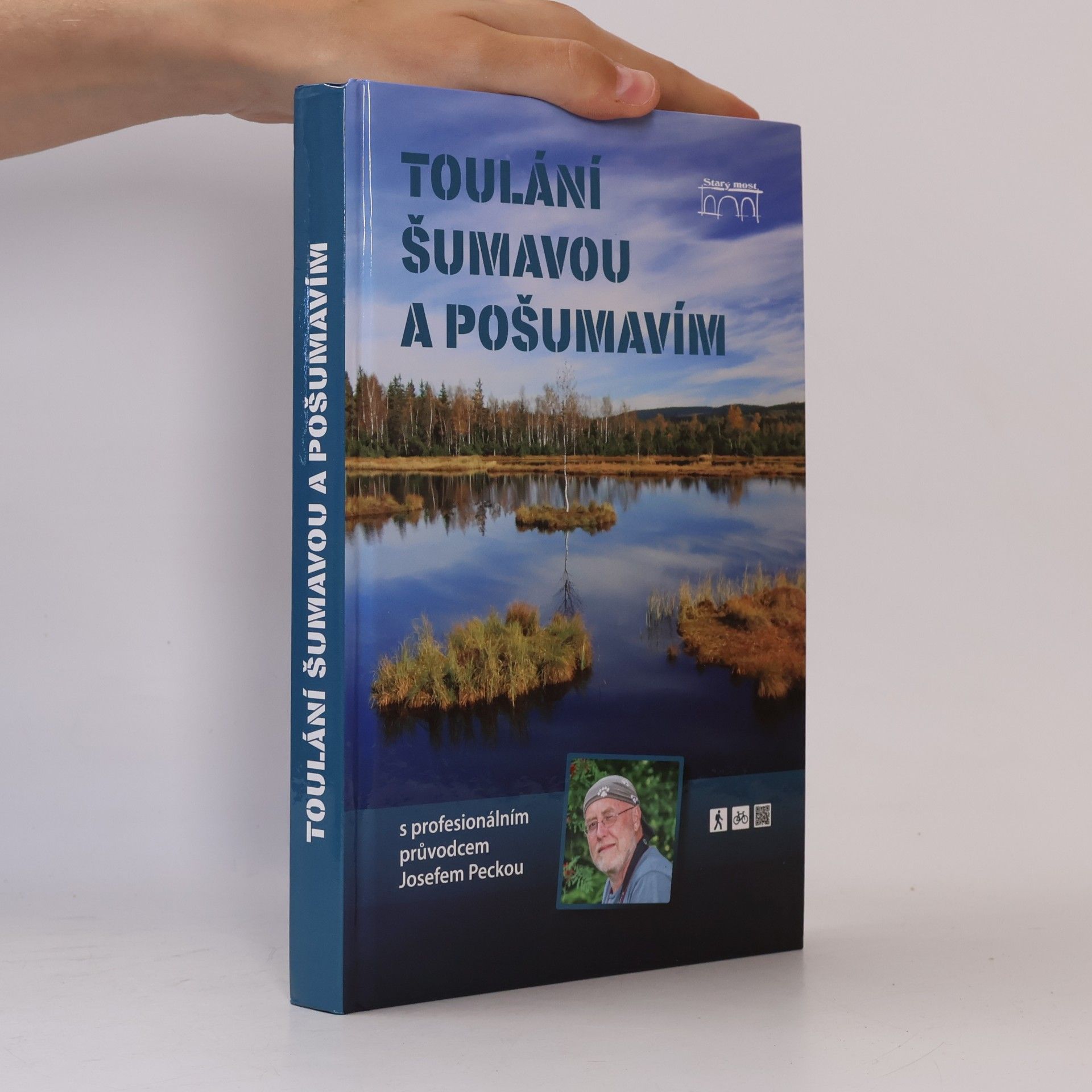 Josef Pecka Toulání Šumavou a Pošumavím