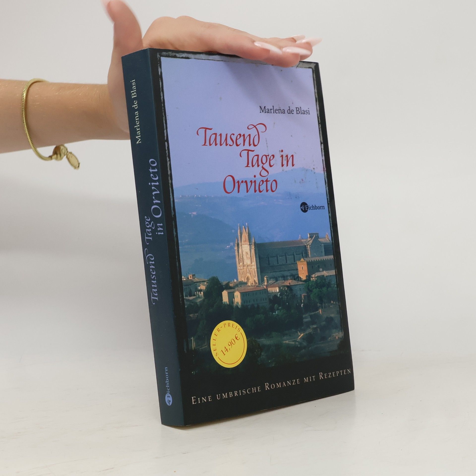 Marlena de Blasi Tausend Tage in Orvieto