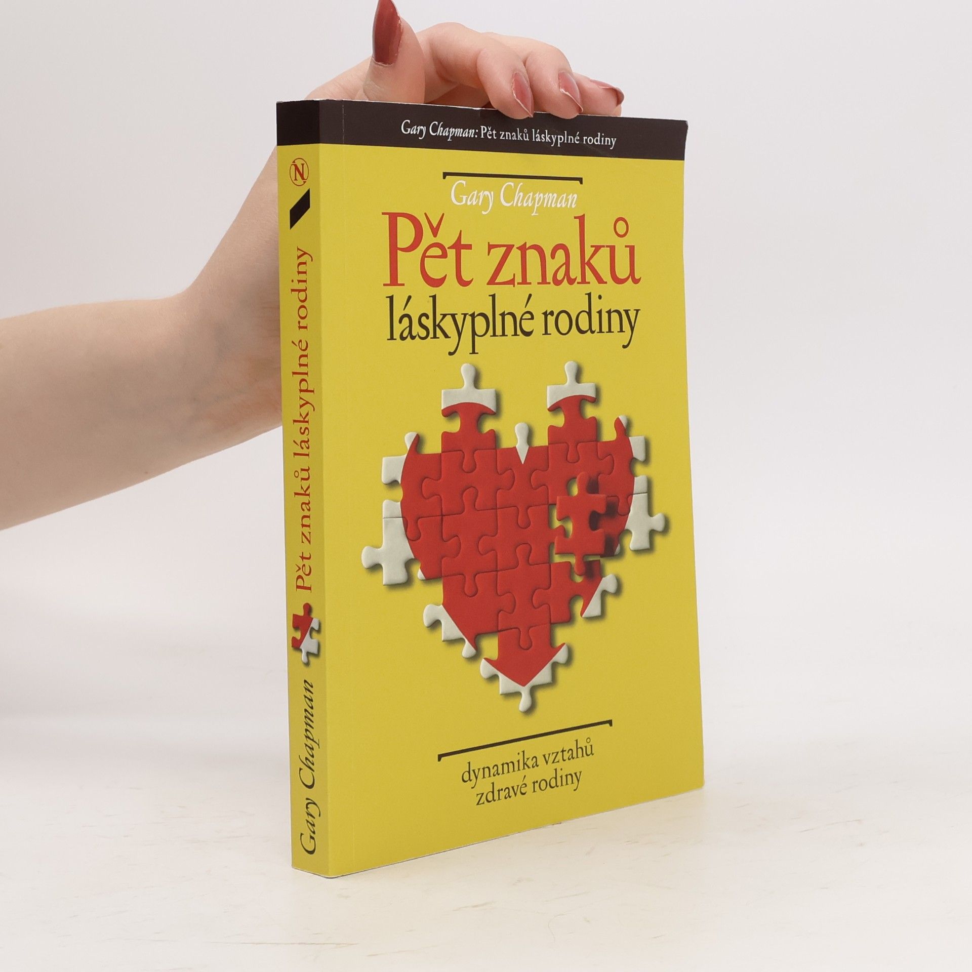 Gary Chapman Pět znaků láskyplné rodiny