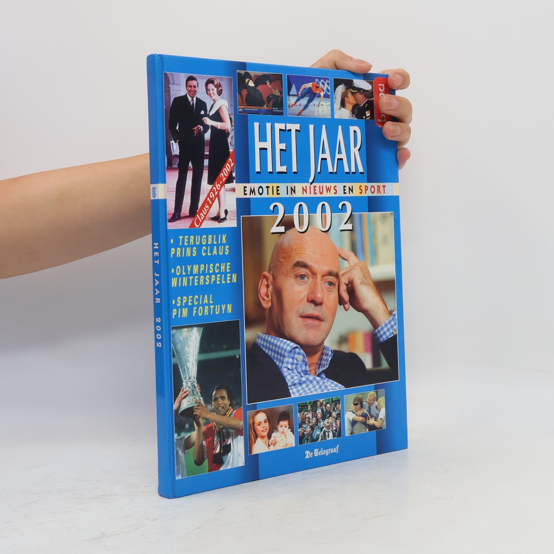 Collectif d'auteurs Het Jaar 2002. Emotie in nieuws en sport