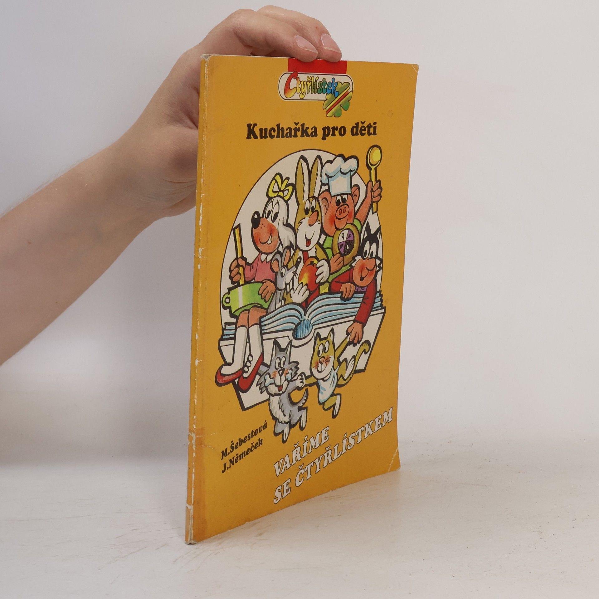 Marcela Šebestová Vaříme se čtyřlístkem. Kuchařka pro děti